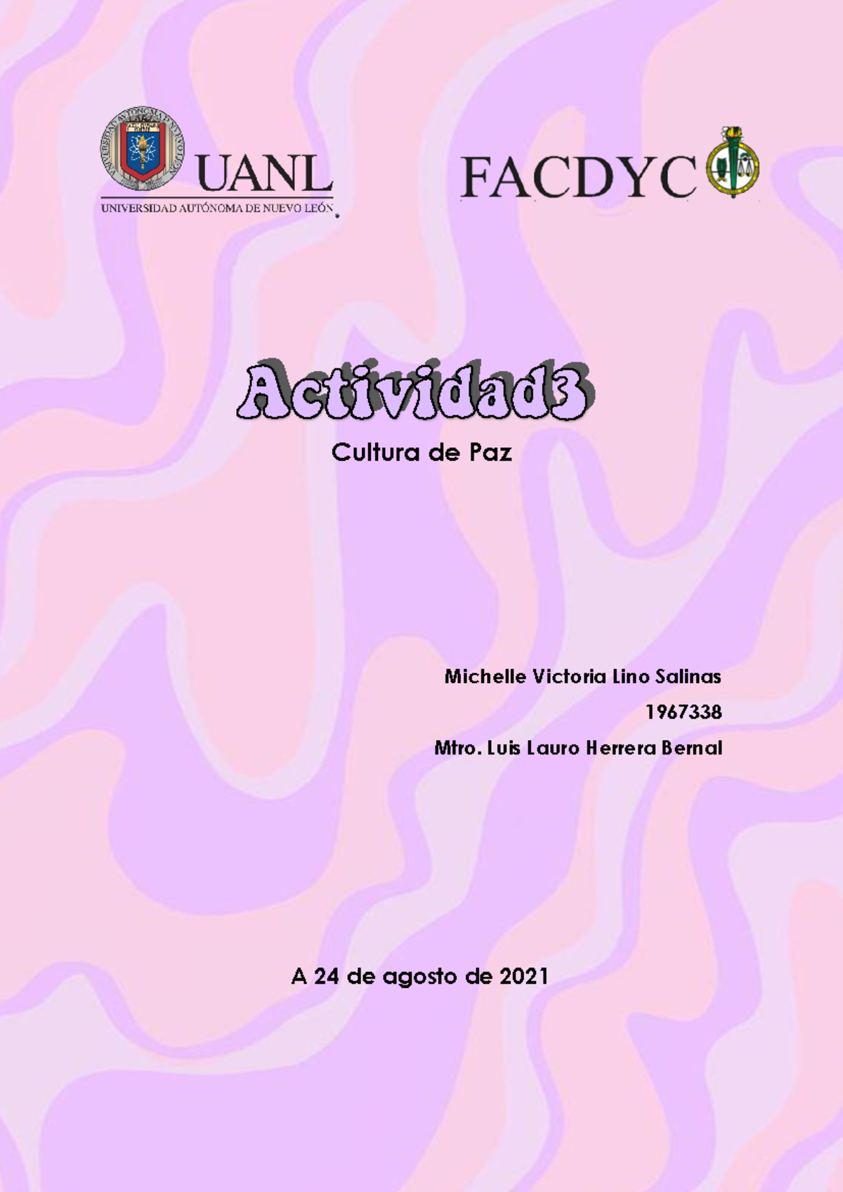 Actividad 3: Conceptos Clave sobre Cultura de Paz y Valores Sociales ...