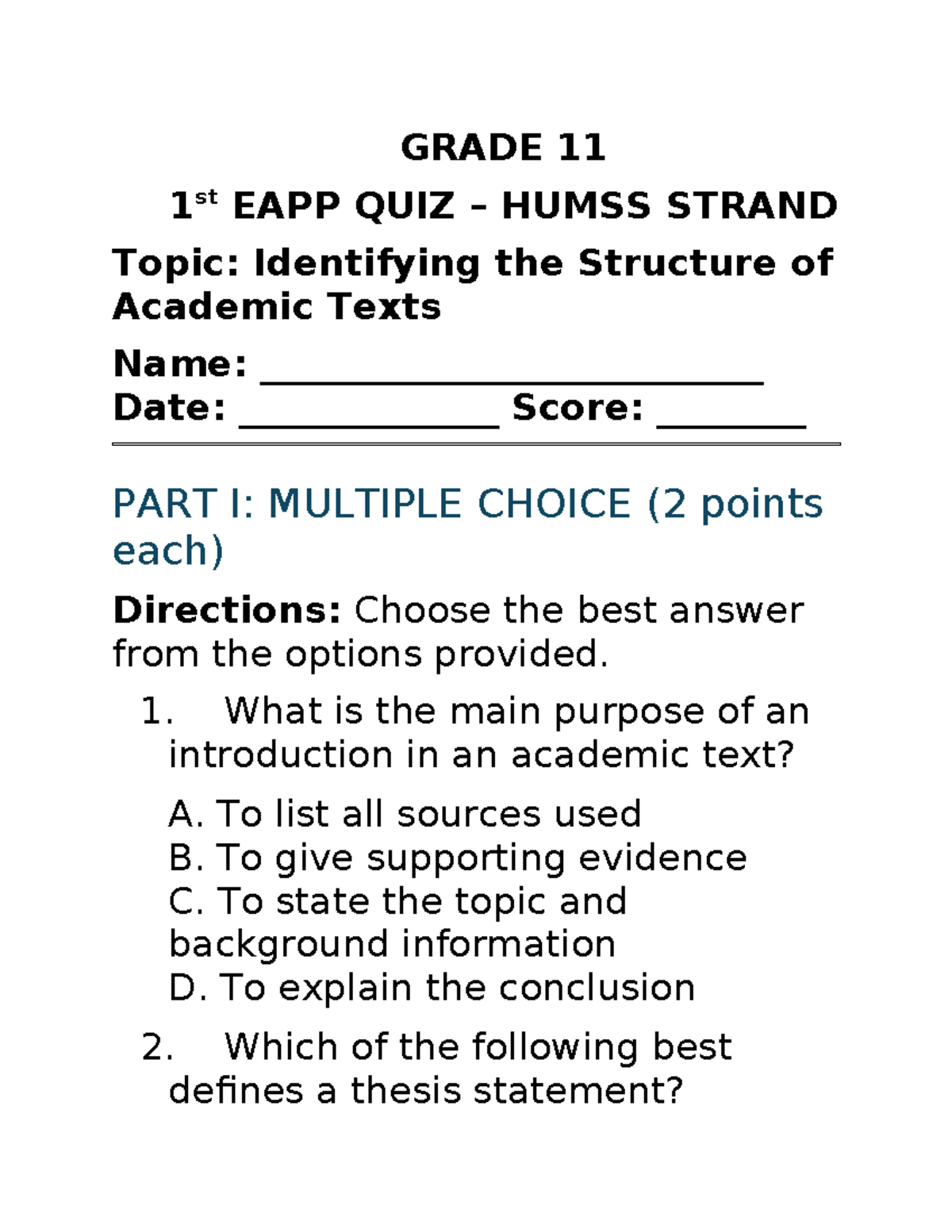 GRADE 11 EAPP QUIZ HUMSS STRAND: Structure of Academic Texts - Studocu
