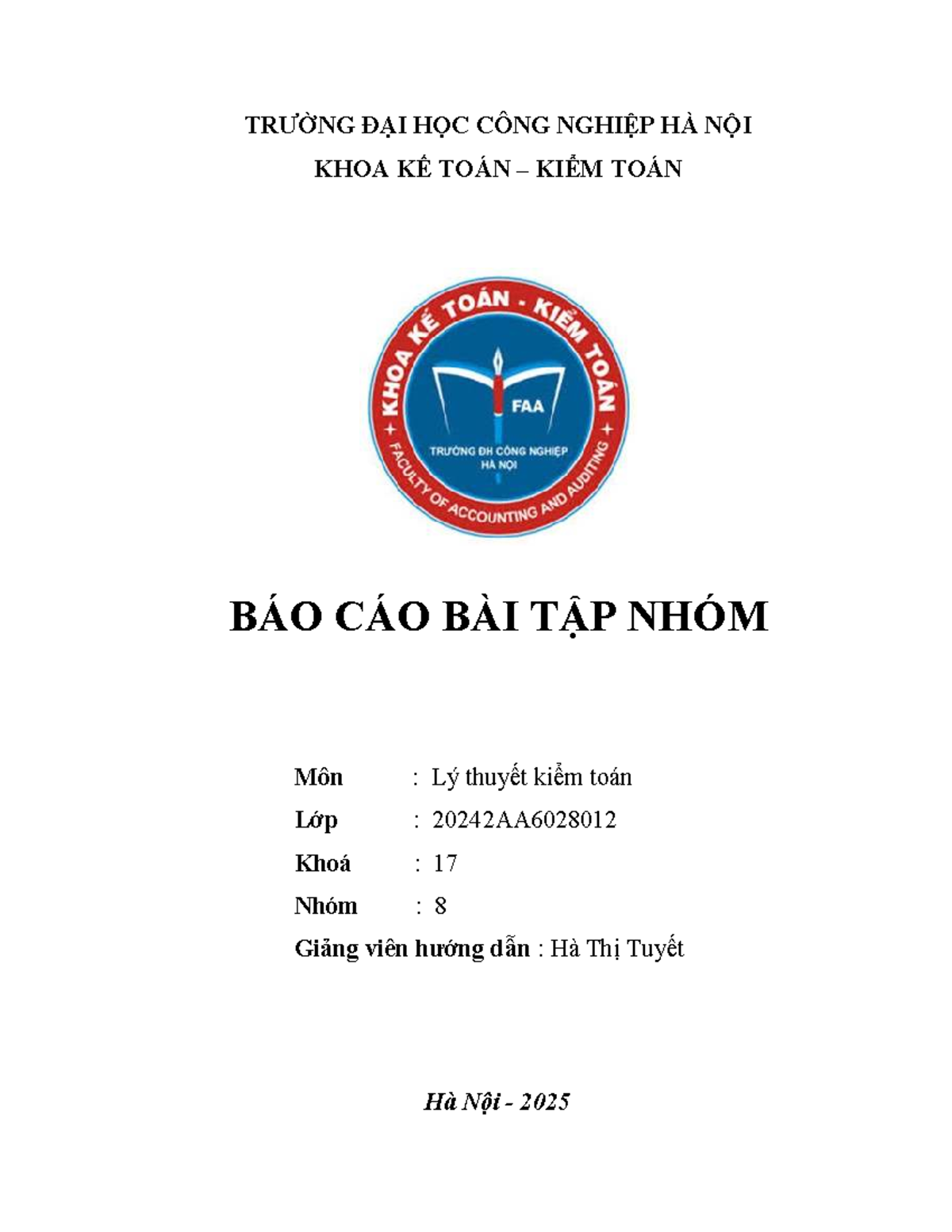 BÁO CÁO BÀI TẬP NHÓM 8 - LÝ THUYẾT KIỂM TOÁN (LTKT) - Studocu