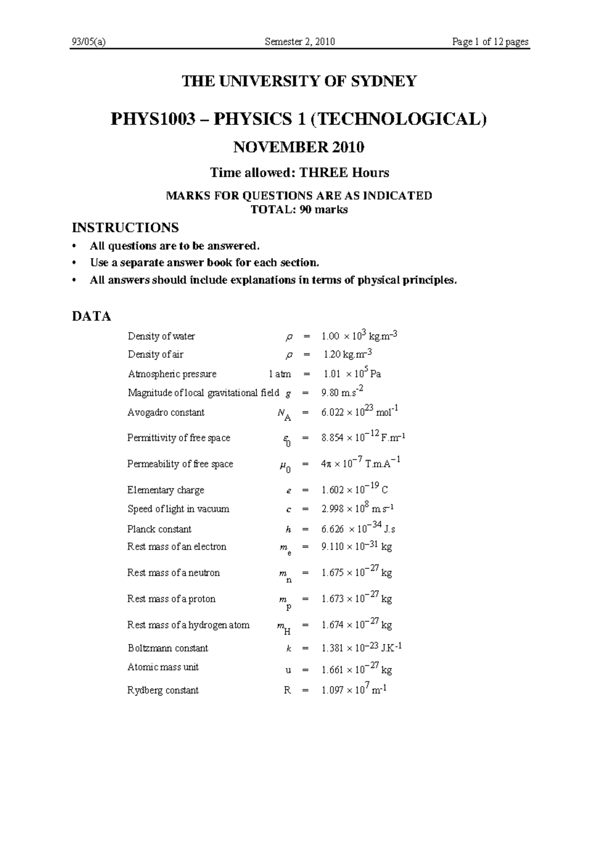 PHYS1003 Final Exam 2010 - Physics 1 (Technological) Questions - Studocu