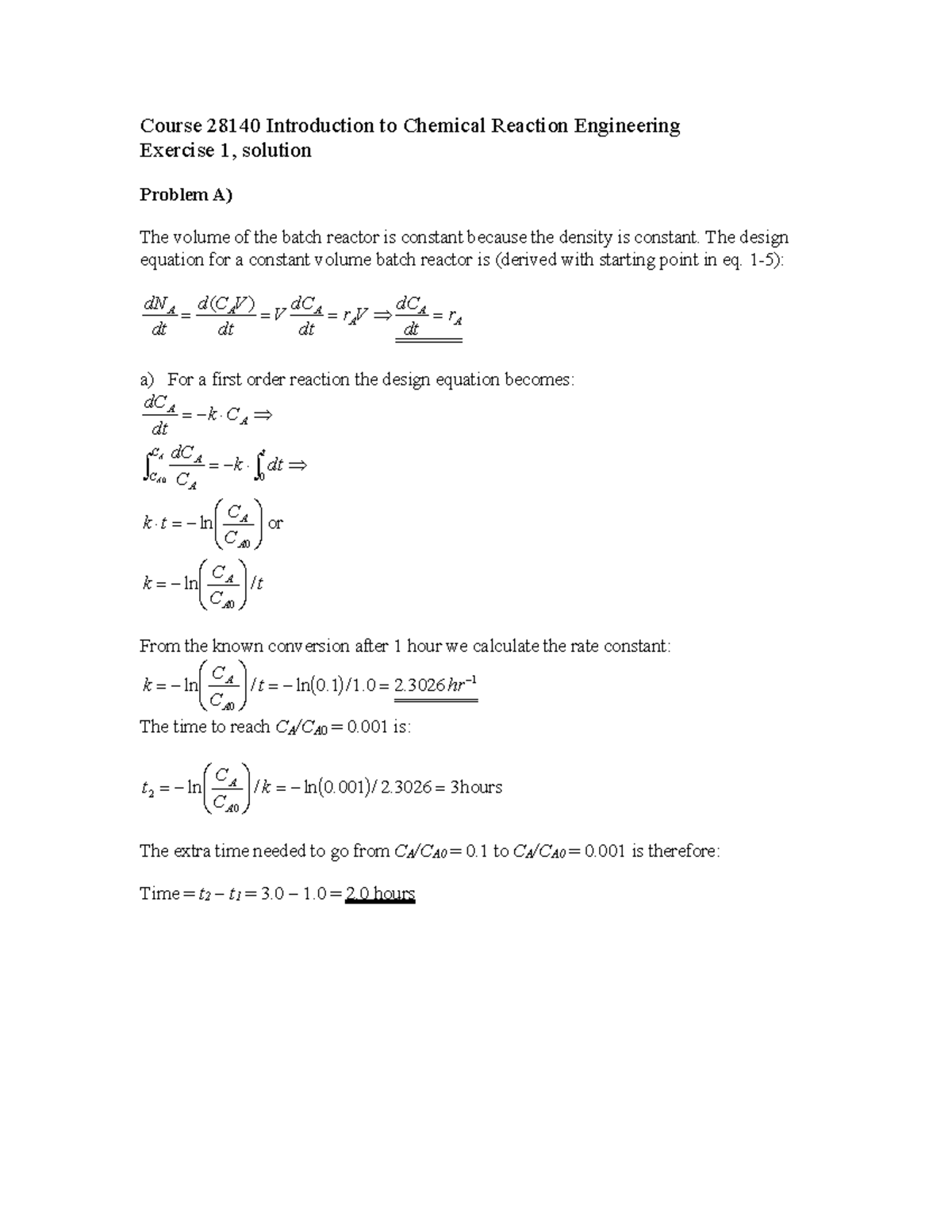 Course 28140: Introduction to Chemical Reaction Engineering - Exercise ...