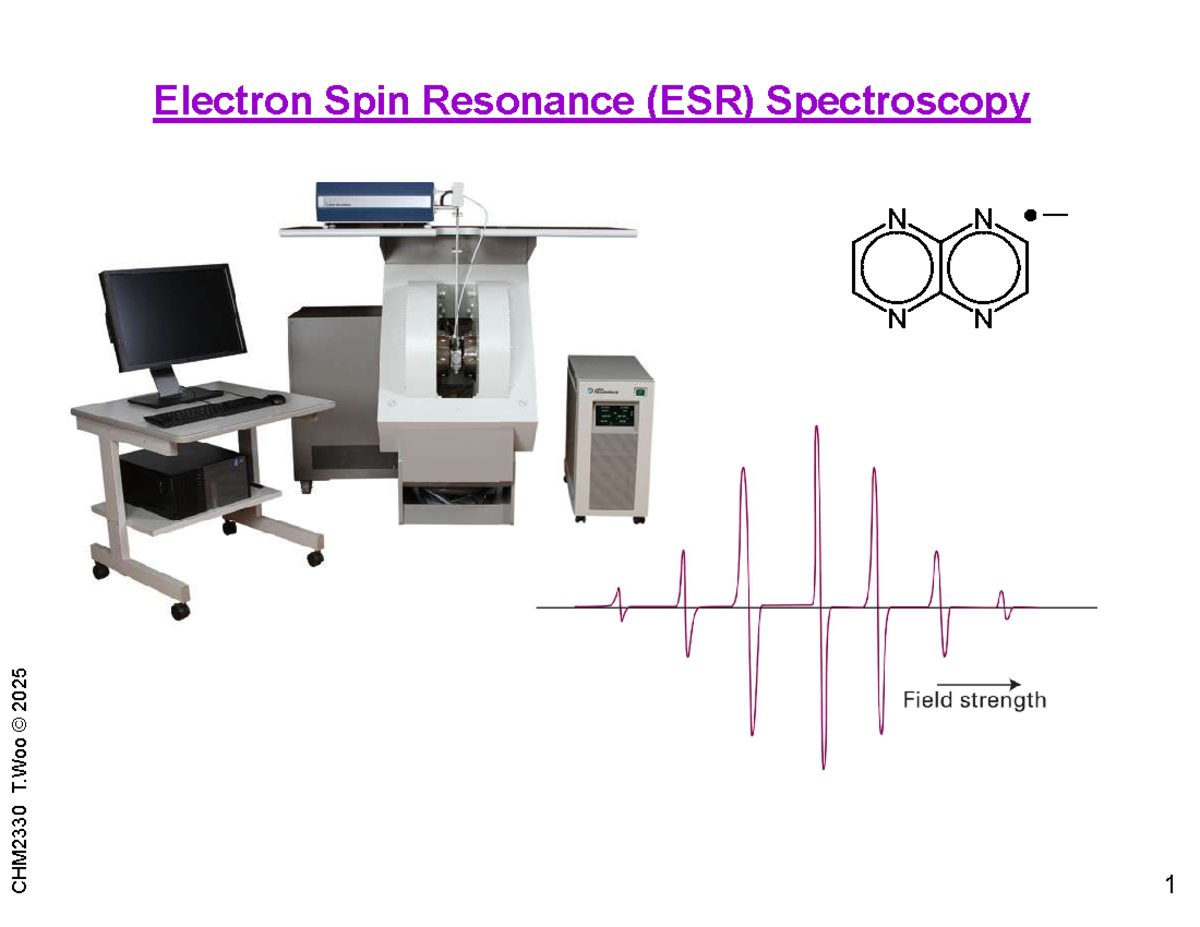 CHM2330 T.Woo 2025 Final Exam Notes on Electron Spin Resonance (ESR ...