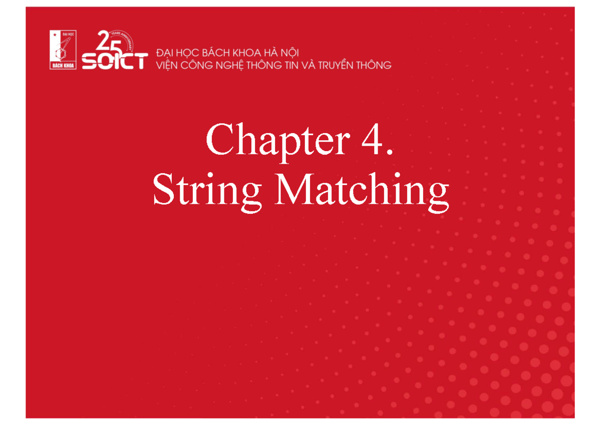String Matching Techniques: Chapter 4 - Thầy Đỗ Bá Lâm - Studocu