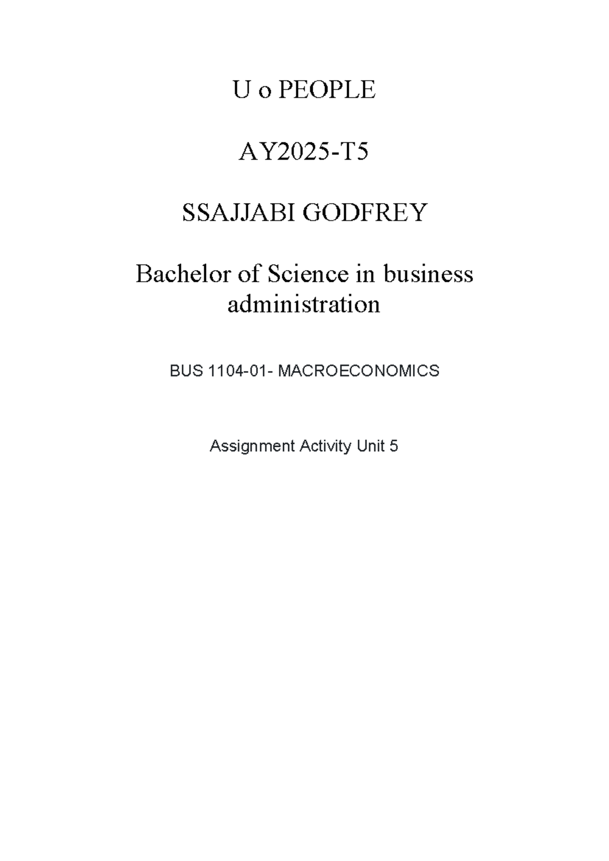 BUS 101: Unit 5 Assignment - Comparative Economic Analysis in Uganda ...