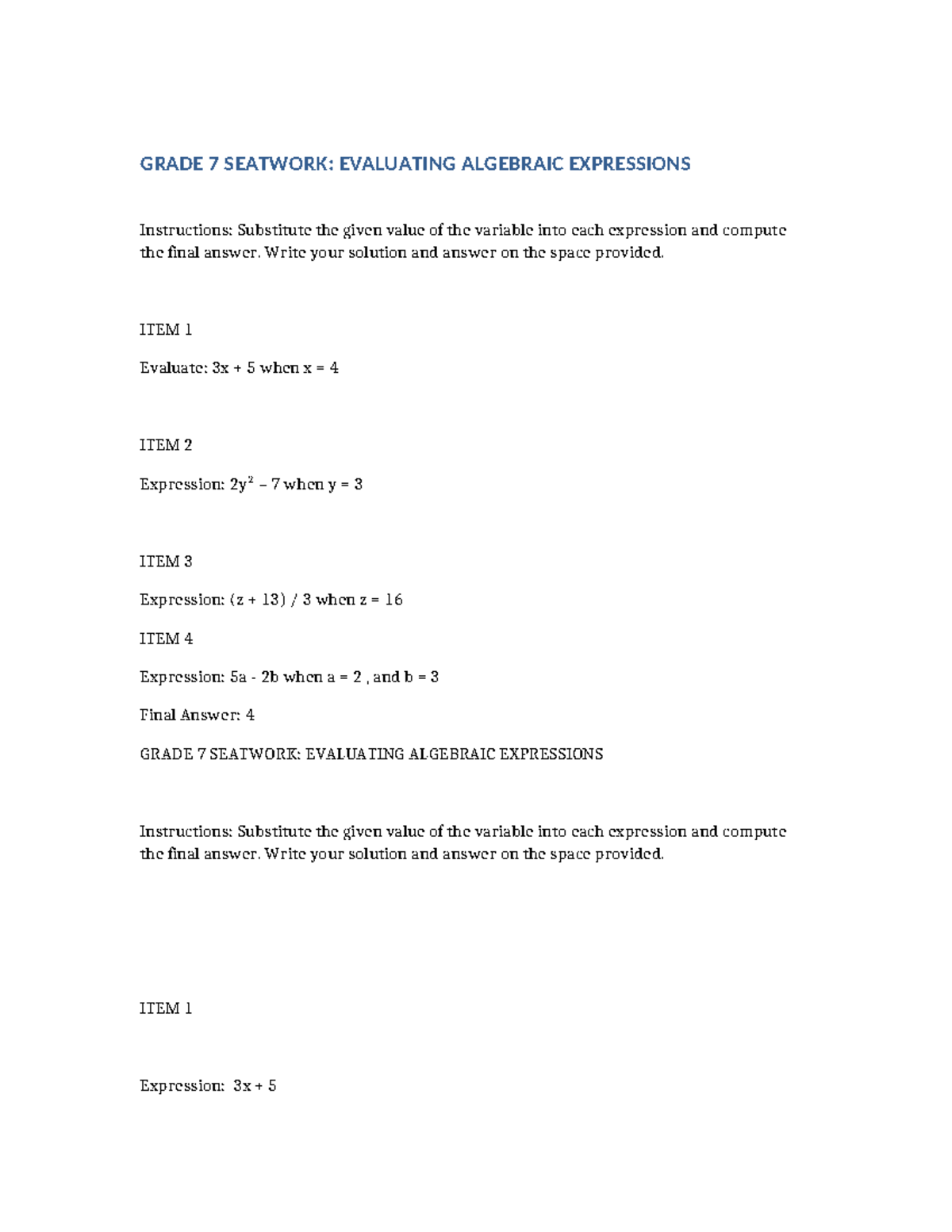 GRADE 7 SEATWORK: EVALUATING ALGEBRAIC EXPRESSIONS - Studocu