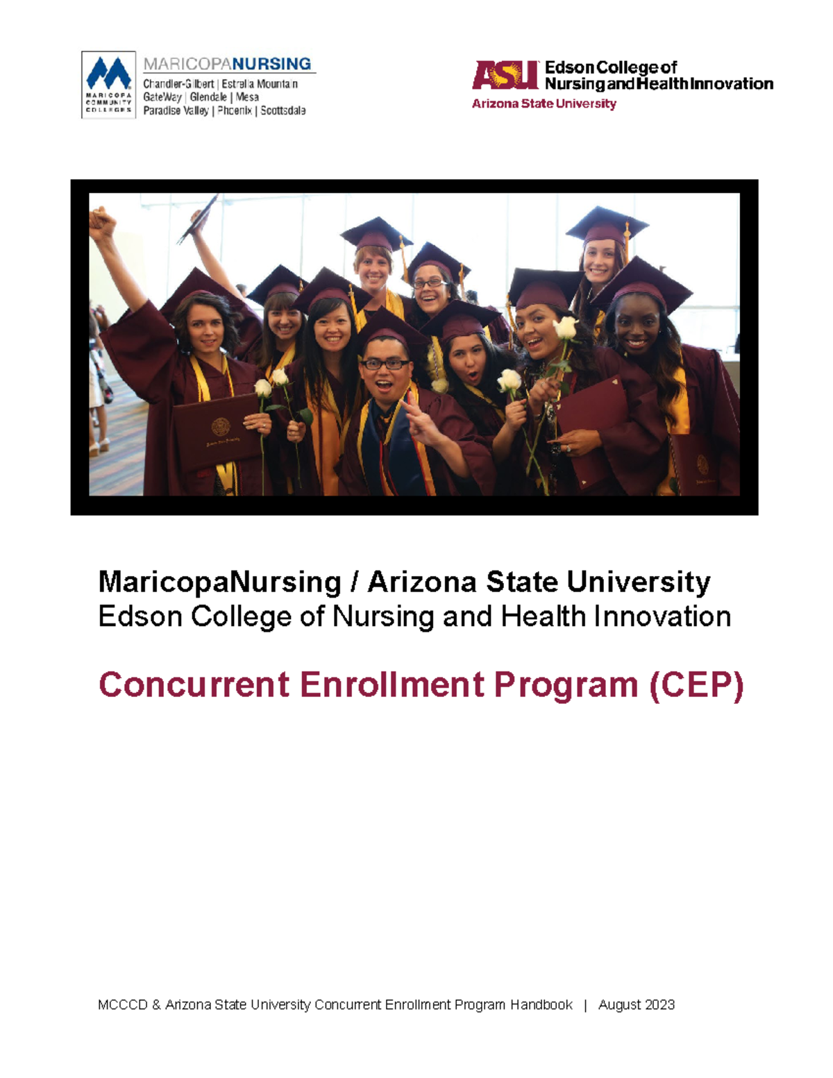 ASU Maricopa Nursing Concurrent Enrollment Program (CEP) Handbook 2022 ...