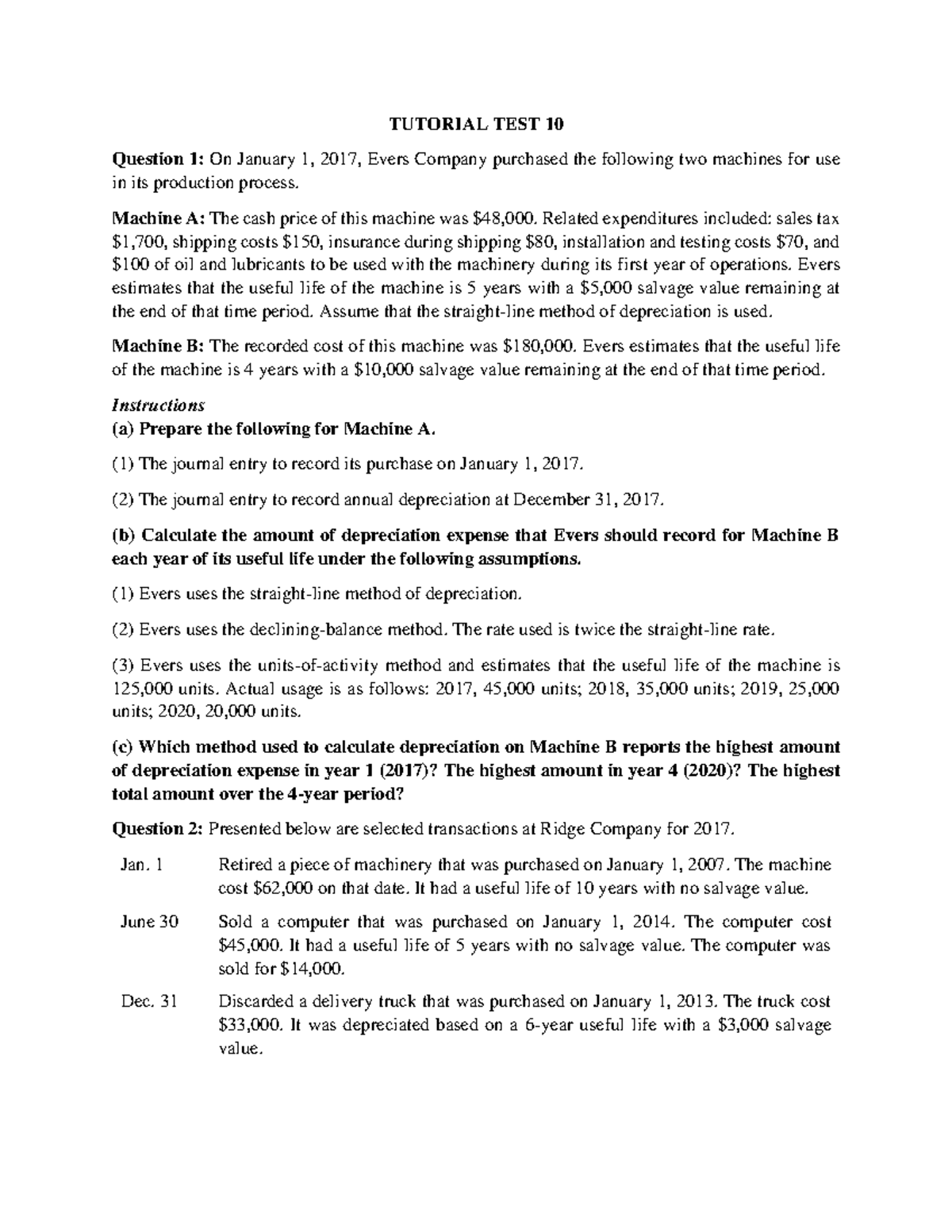 Practice Exercises for Tutorial Test 10 - Depreciation Ques - Studocu