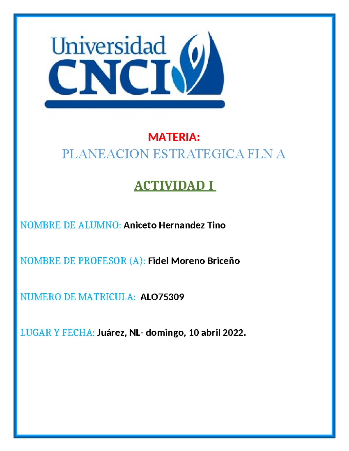 1.- Actividad I - act 1 - MATERIA: PLANEACION ESTRATEGICA FLN A ...