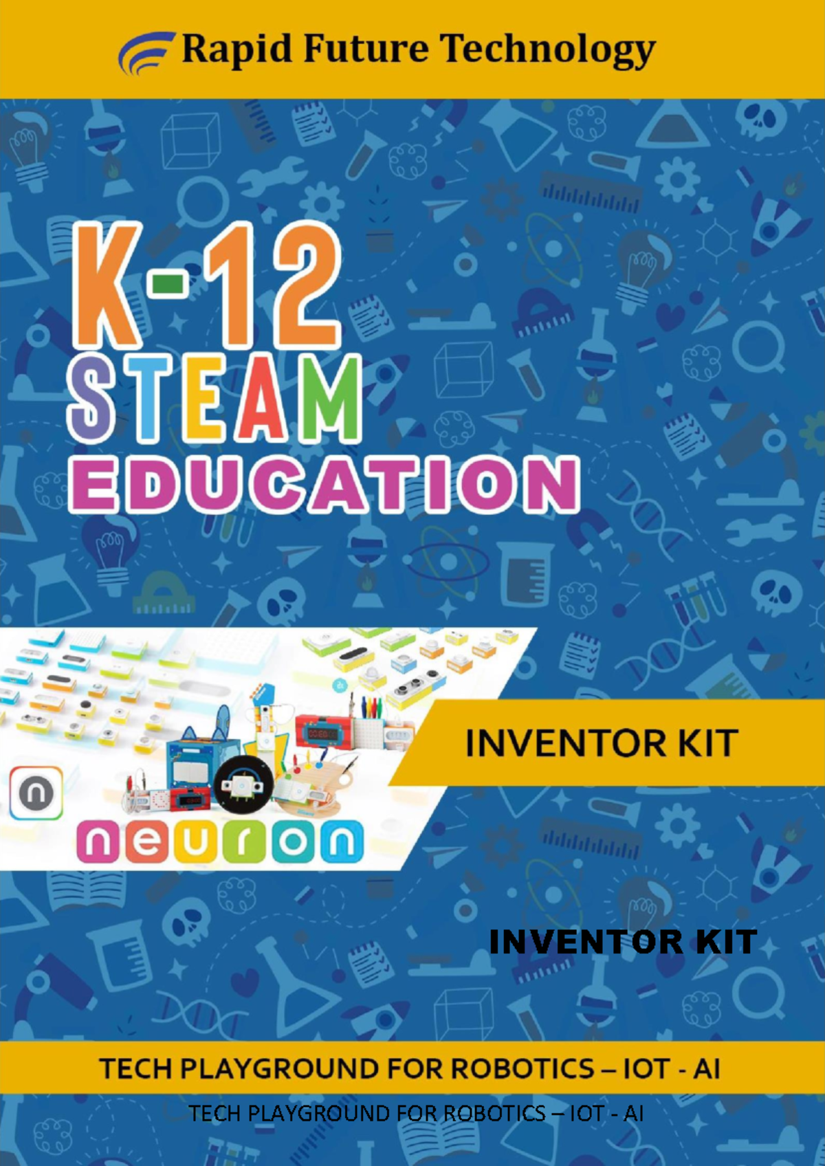 Neuron Inventor Kit Notes - INVENTOR KIT TECH PLAYGROUND FOR ROBOTICS ...