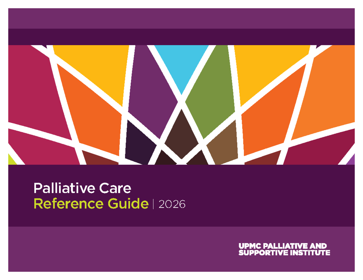 Palliative Care Symptom Management Guide 2026 UPMC PALLIATIVE AND ...