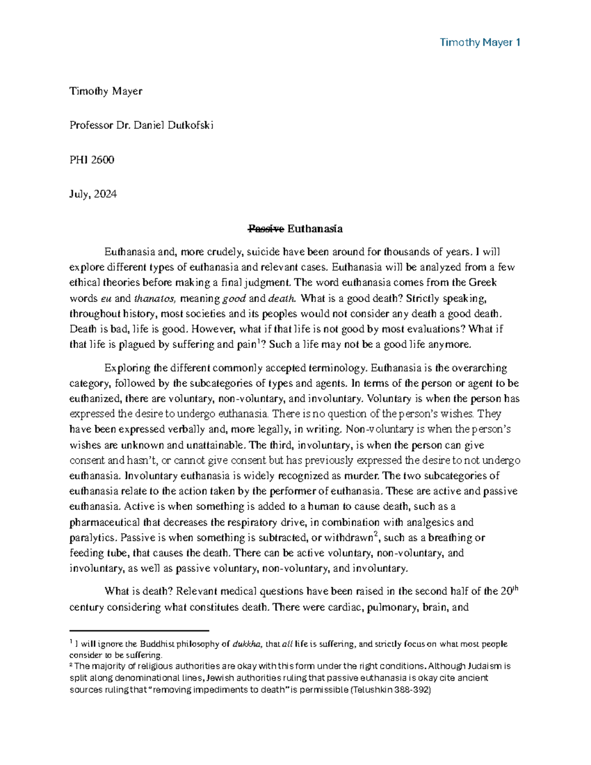 PHI 2600 Final Paper: Analyzing Passive Euthanasia Ethics - Studocu