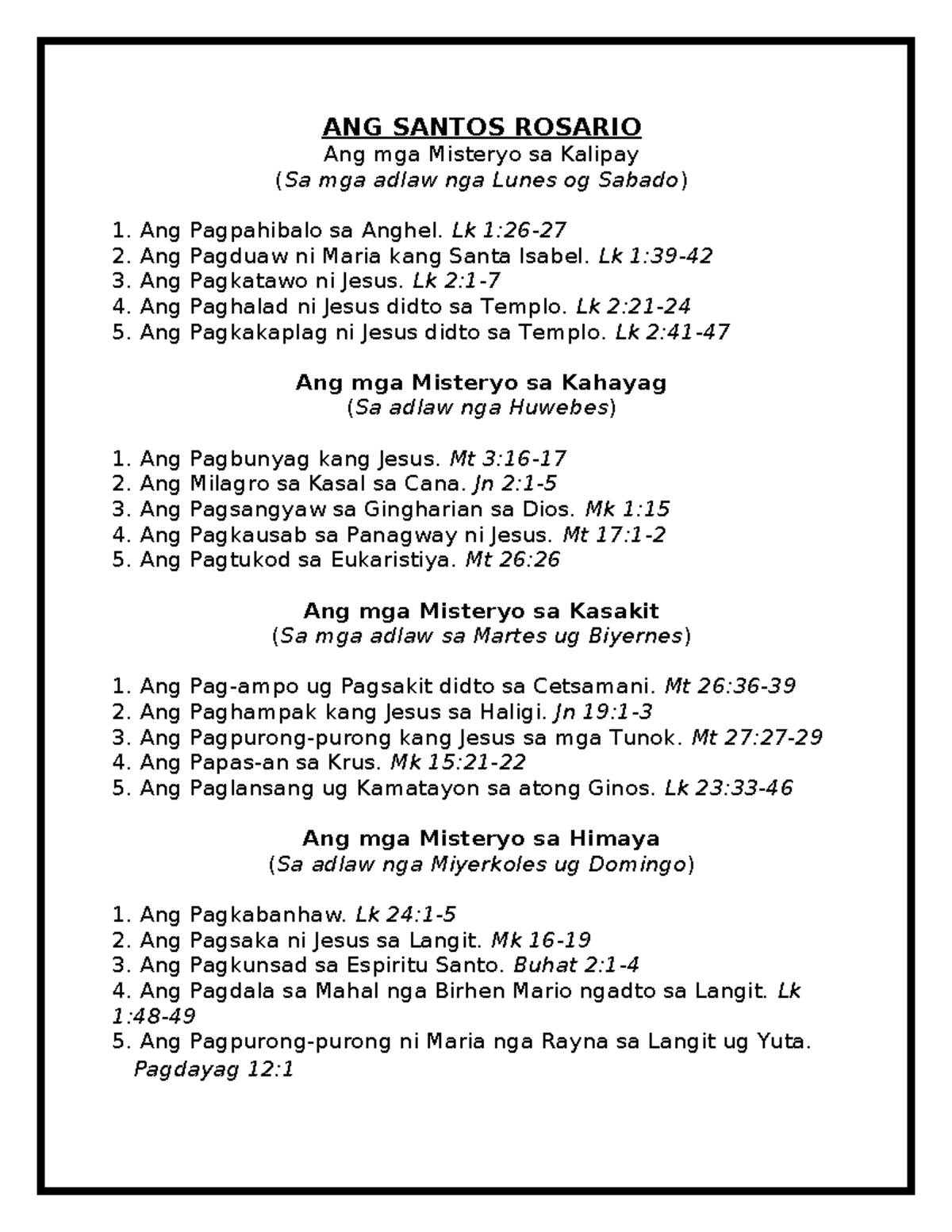 ANG Santos Rosario: Mga Misteryo sa Kalipay, Kahayag, Kasakit, Himaya ...