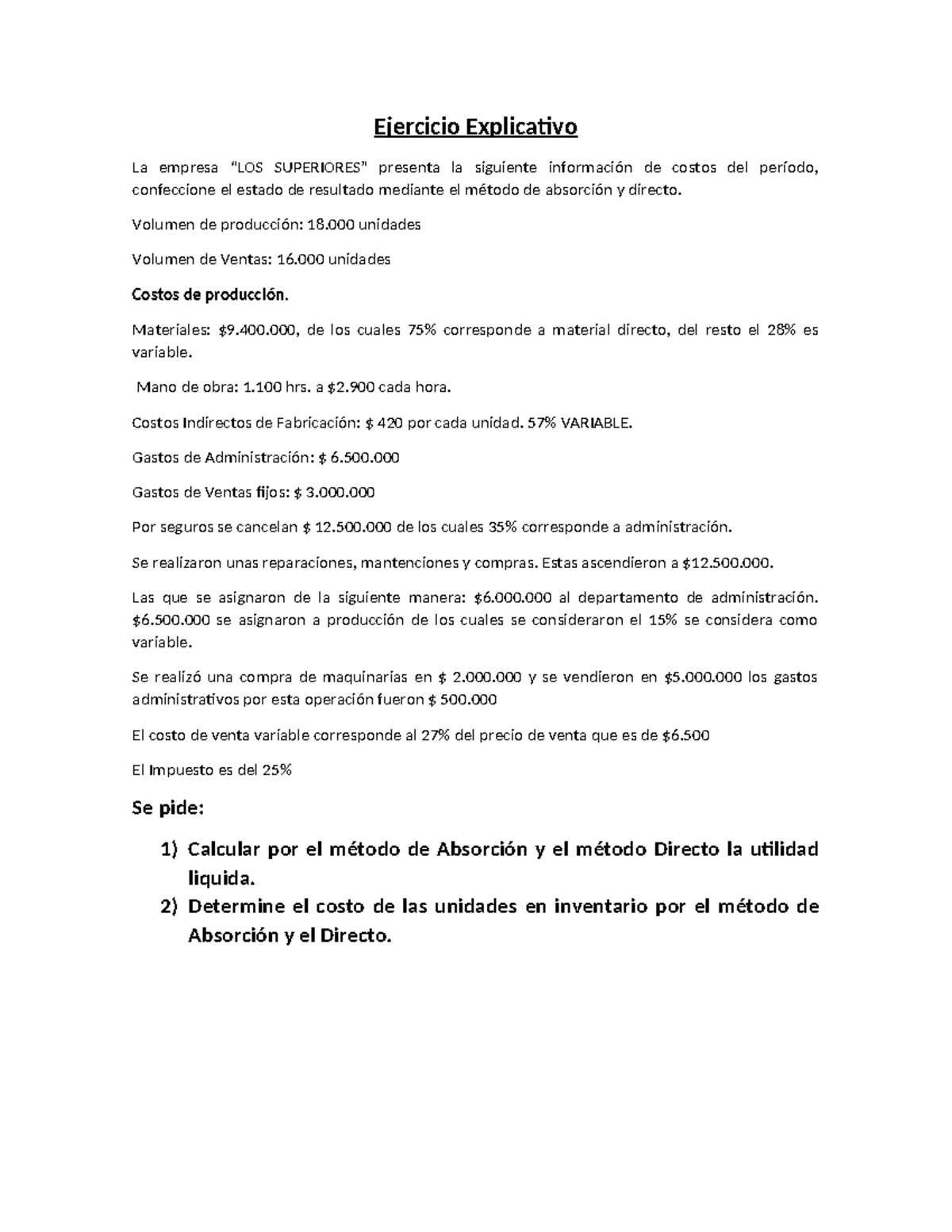 Ejercicio explicativo de costos y estado de resultados en contabilidad ...