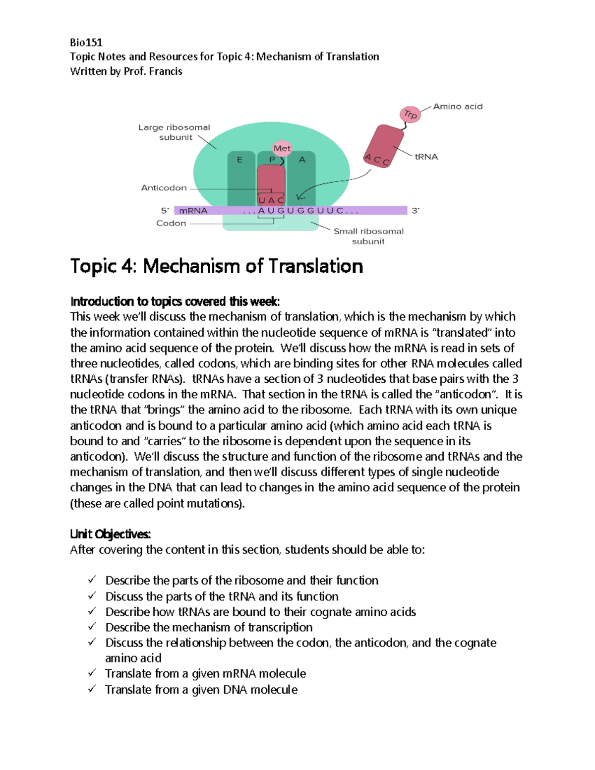Bio151 Topic 4: Mechanism of Translation - Notes by Prof. Francis ...