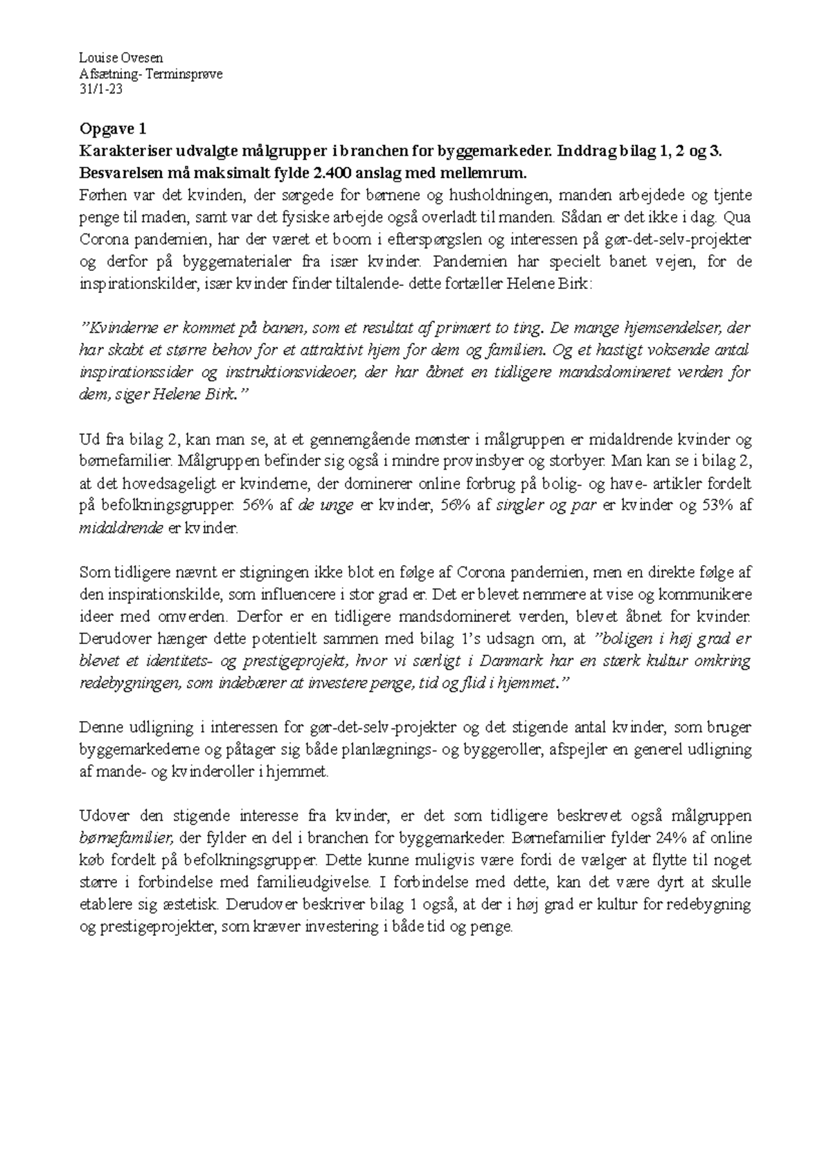 Byggemarkeder Afsætning - Terminsprøve Analyse og Diskussion 31/1 - Document Preview