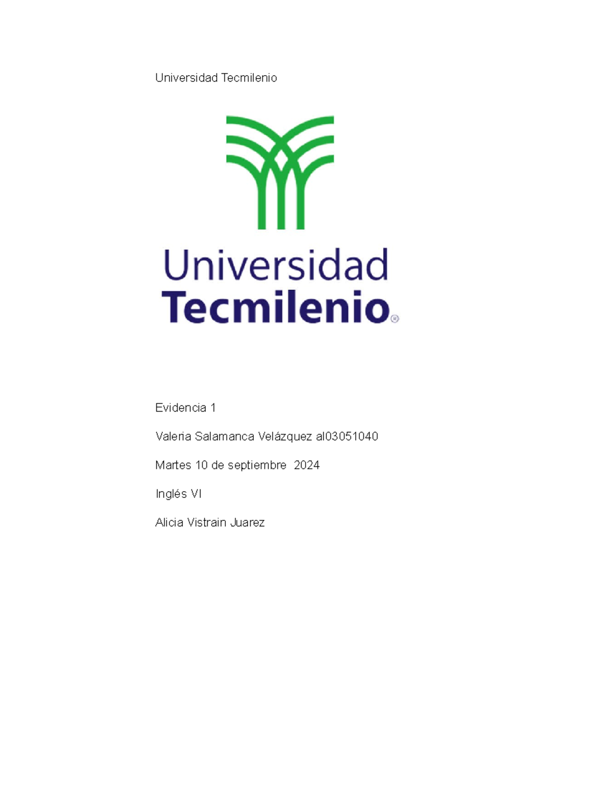 Evidencia 1 ingles vi - Act - Universidad Tecmilenio Evidencia 1 ...