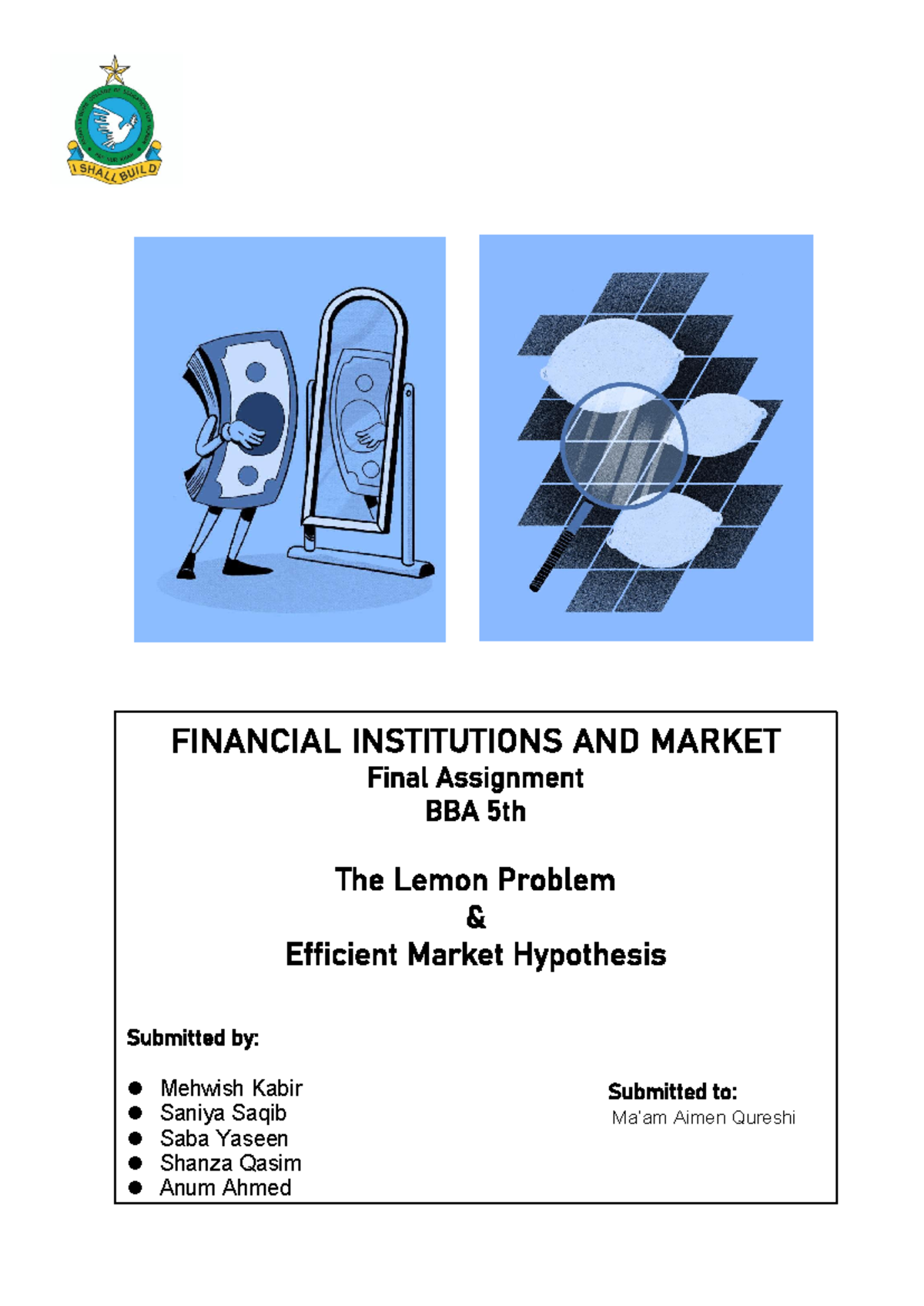 The Lemon Problem - FINANCIAL INSTITUTIONS AND MARKET Final Assignment ...