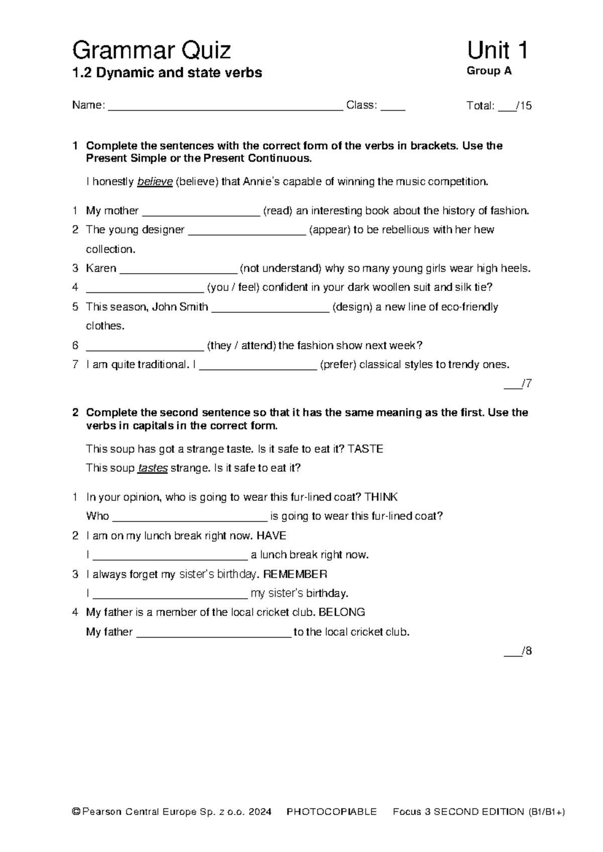 Focus 3 2E Grammar Quiz Unit 1: Dynamic & State Verbs - Studocu