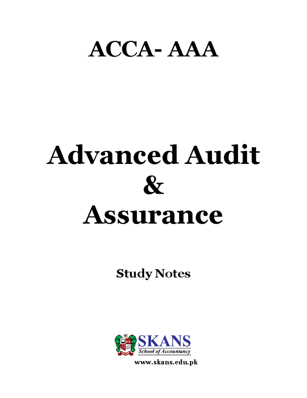 AAA Advanced Audit Assurance Study Notes - Key Topics Overview - Studocu