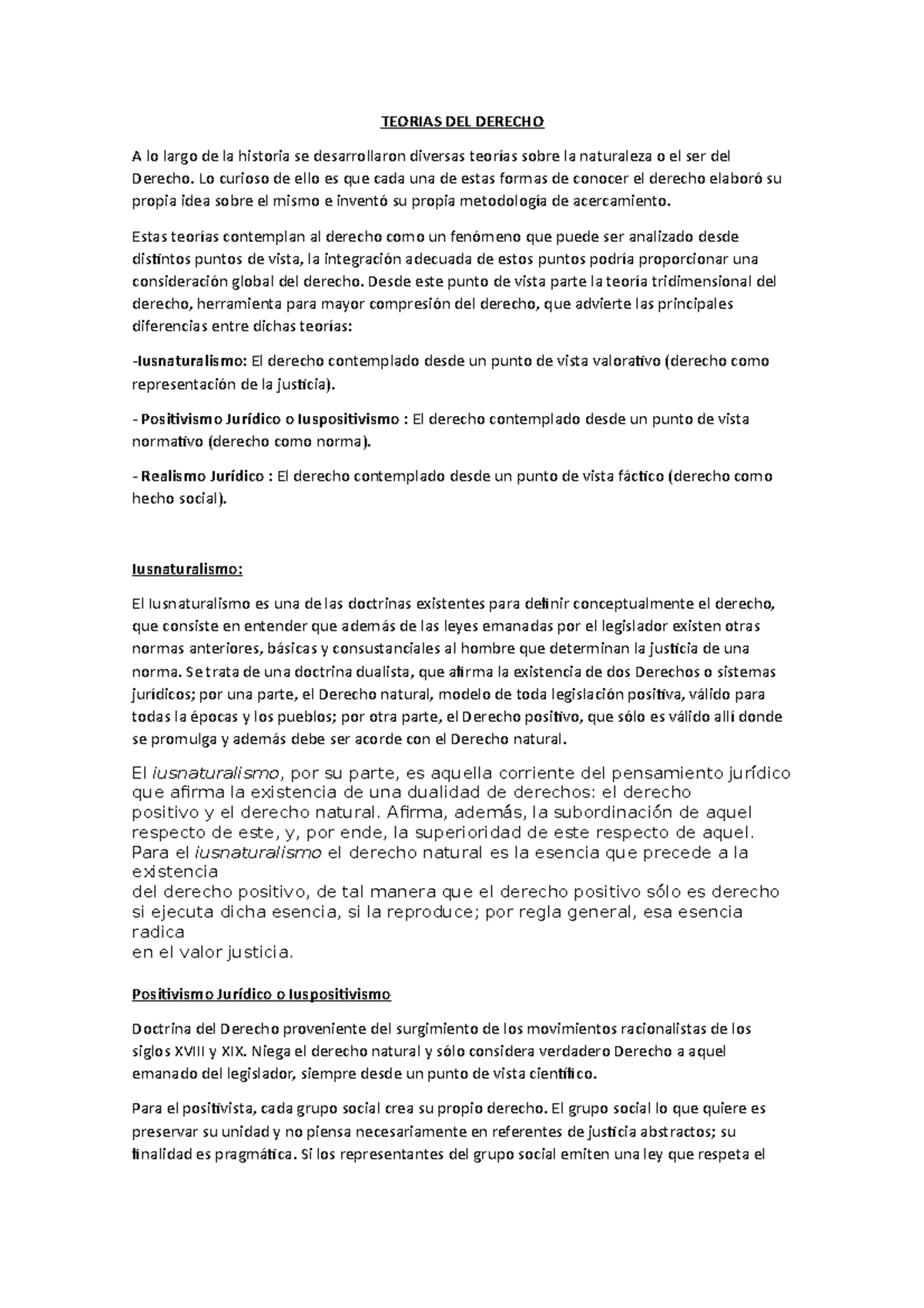 Teorias DEL Derecho - A lo largo de la historia se desarrollaron ...