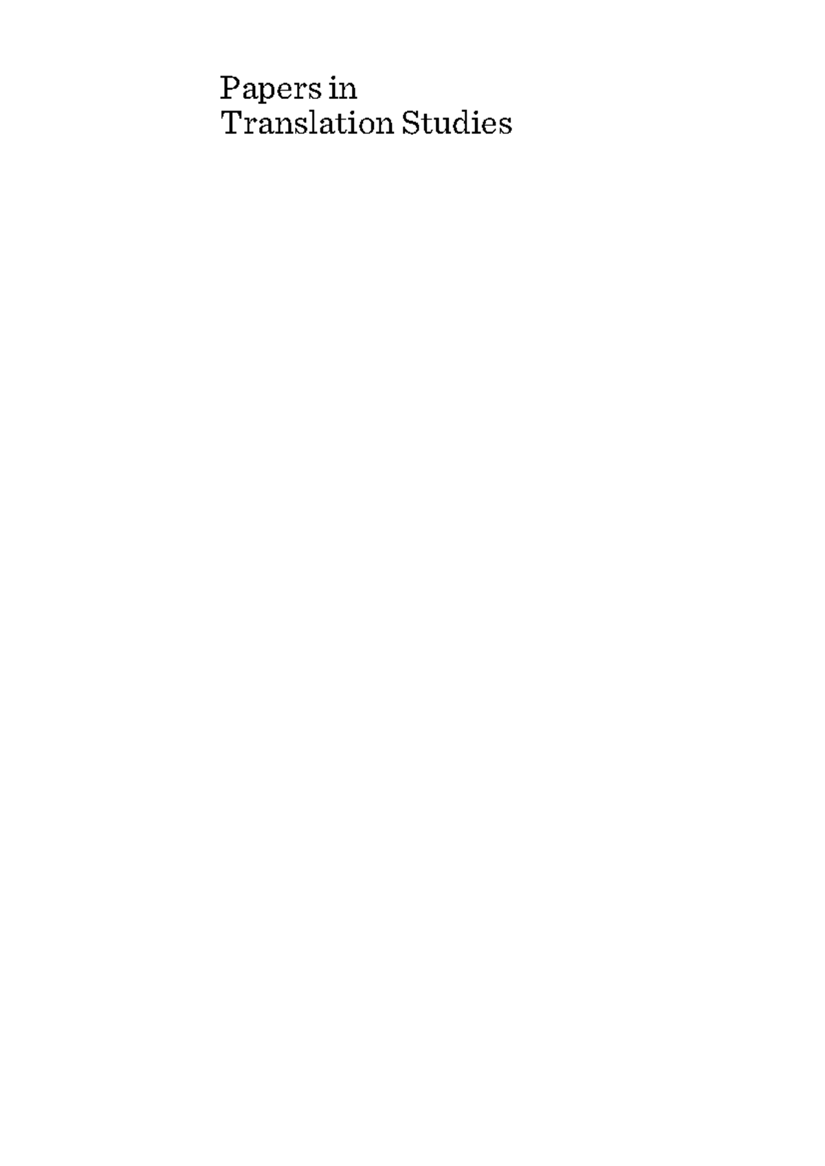 Papers in Translation Studies - 2015 Edition Analysis and Insights ...