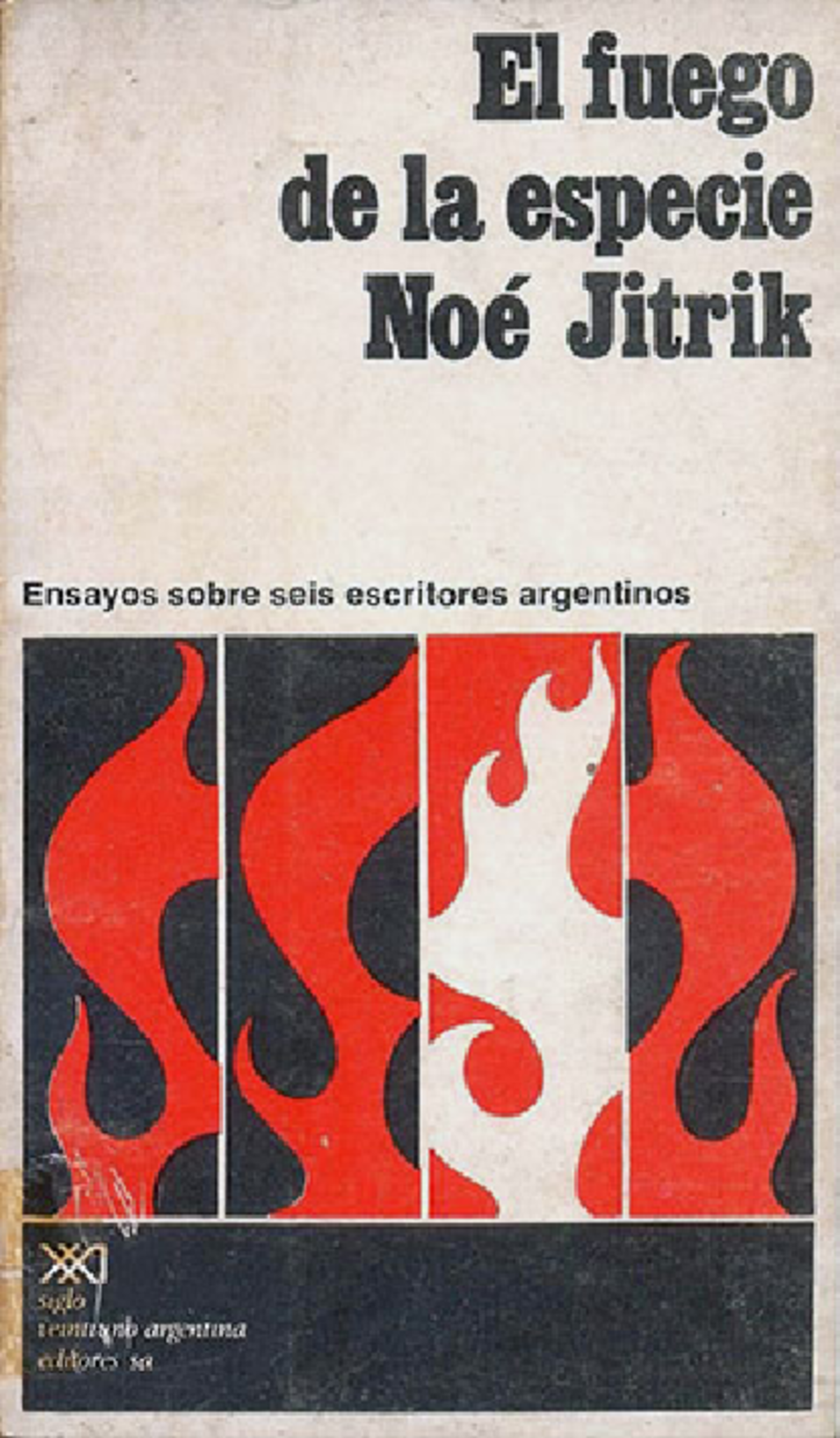 Jitrik sobre Echeverría - SIGLO XXI ARGENTINA Editores S. George Rude ...