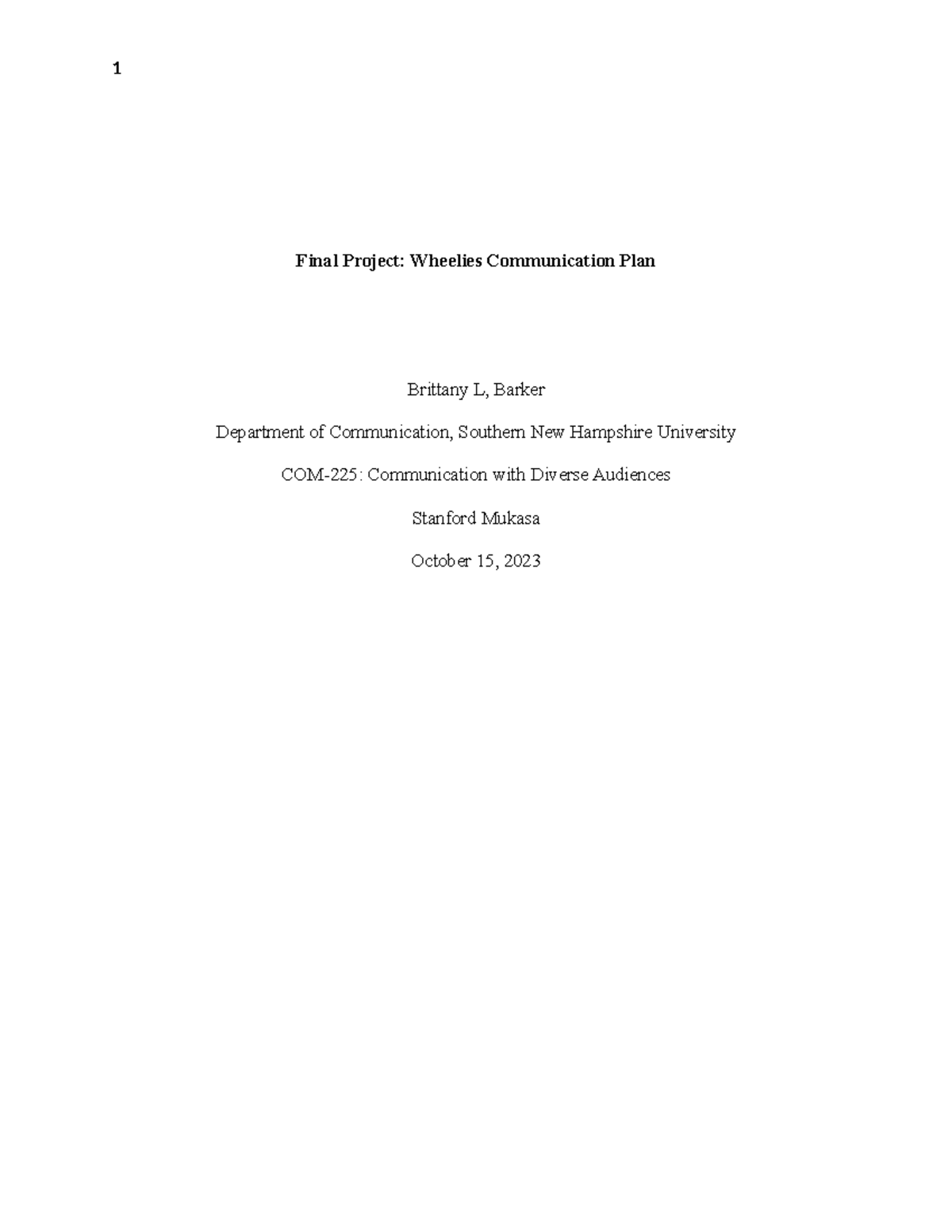 Final Project: Wheelies Comm Plan for COM-225 Course - Studocu