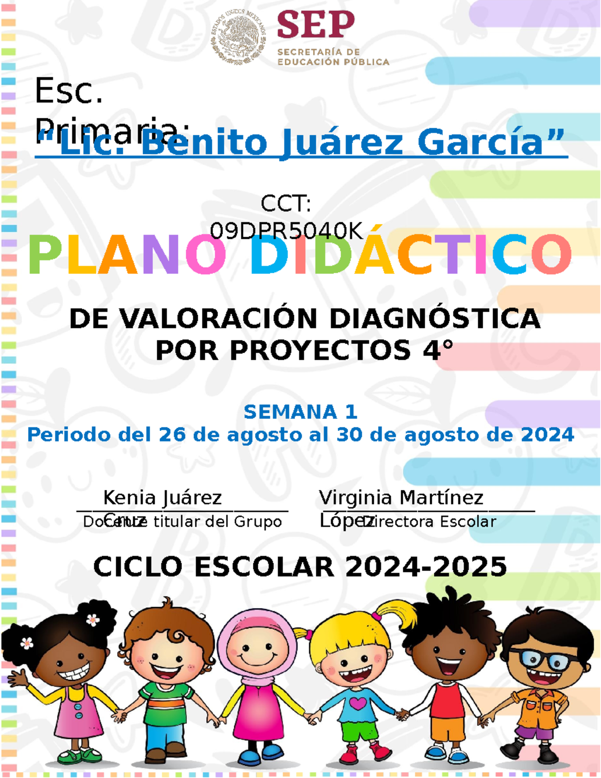4° SEM1 PLAN DE PROYECTOS ESCOLARES 2024-2025 "BENITO JUÁREZ" - Studocu