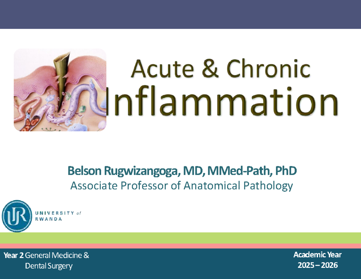 Acute and Chronic Inflammation Lecture Notes 2025-26 - Assoc. Prof ...