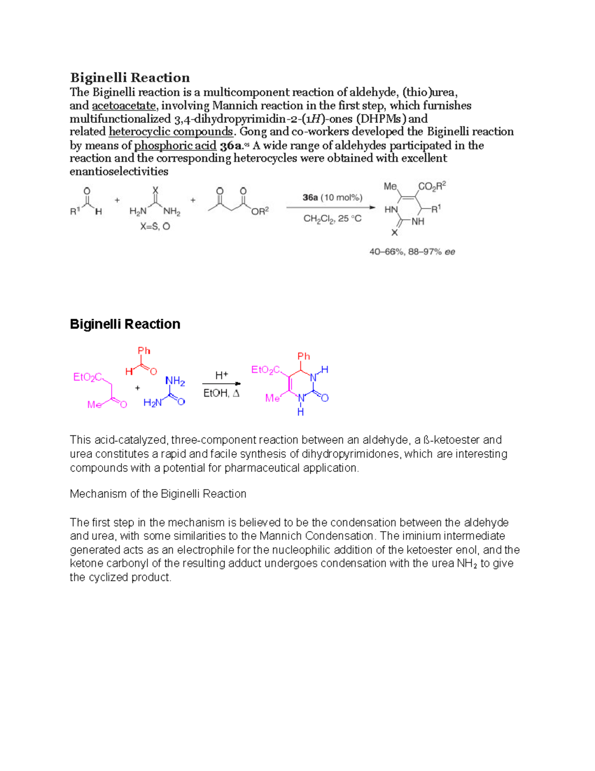 Biginelli Reaction - Gong and co-workers developed the Biginelli ...