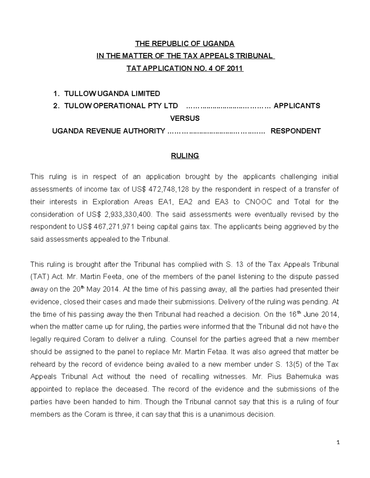 TAT Application No. 4 of 2011: Tullow Oil vs. Uganda Revenue Authority ...