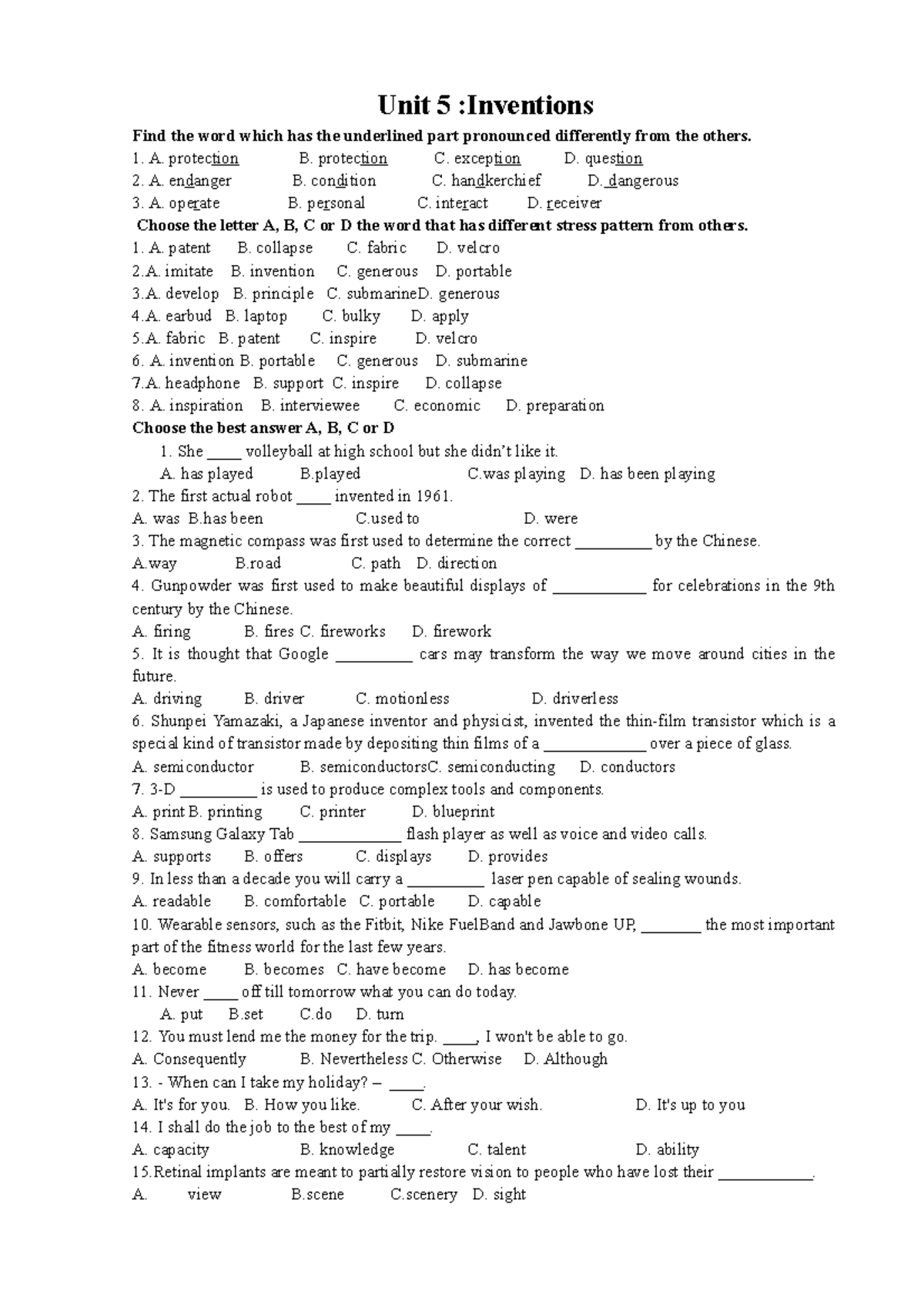 U5 part 2 - tacn - Unit 5 :Inventions Find the word which has the ...