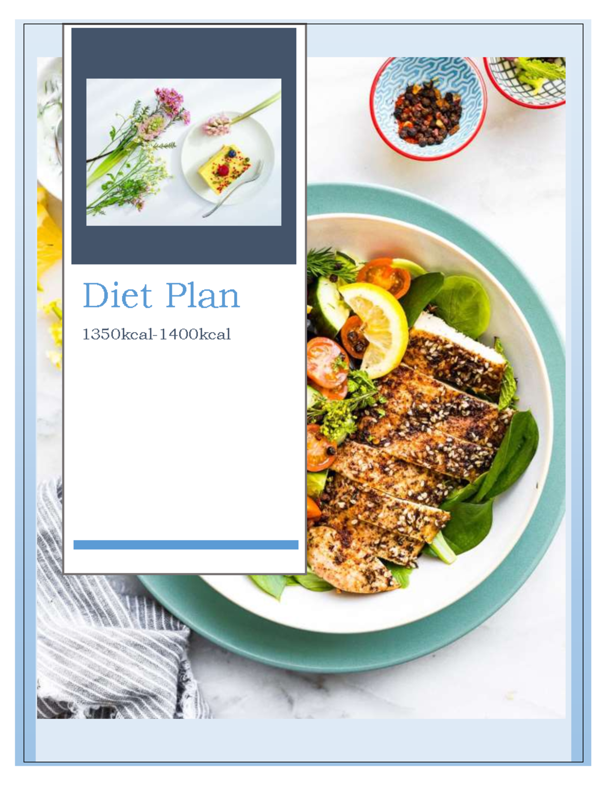 Diet plan - notes - A Diet Plan 1350 kcal- 14 00kcal GENERAL ...