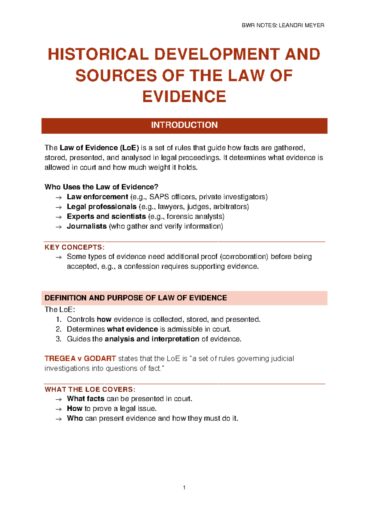 BWR Notes - HISTORICAL DEVELOPMENT AND SOURCES OF THE LAW OF EVIDENCE ...