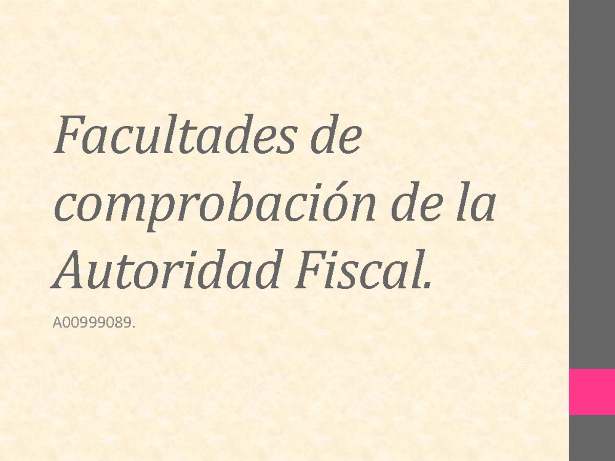 Facultades De Comprobación De La Autoridad Fiscal Libro "Derecho