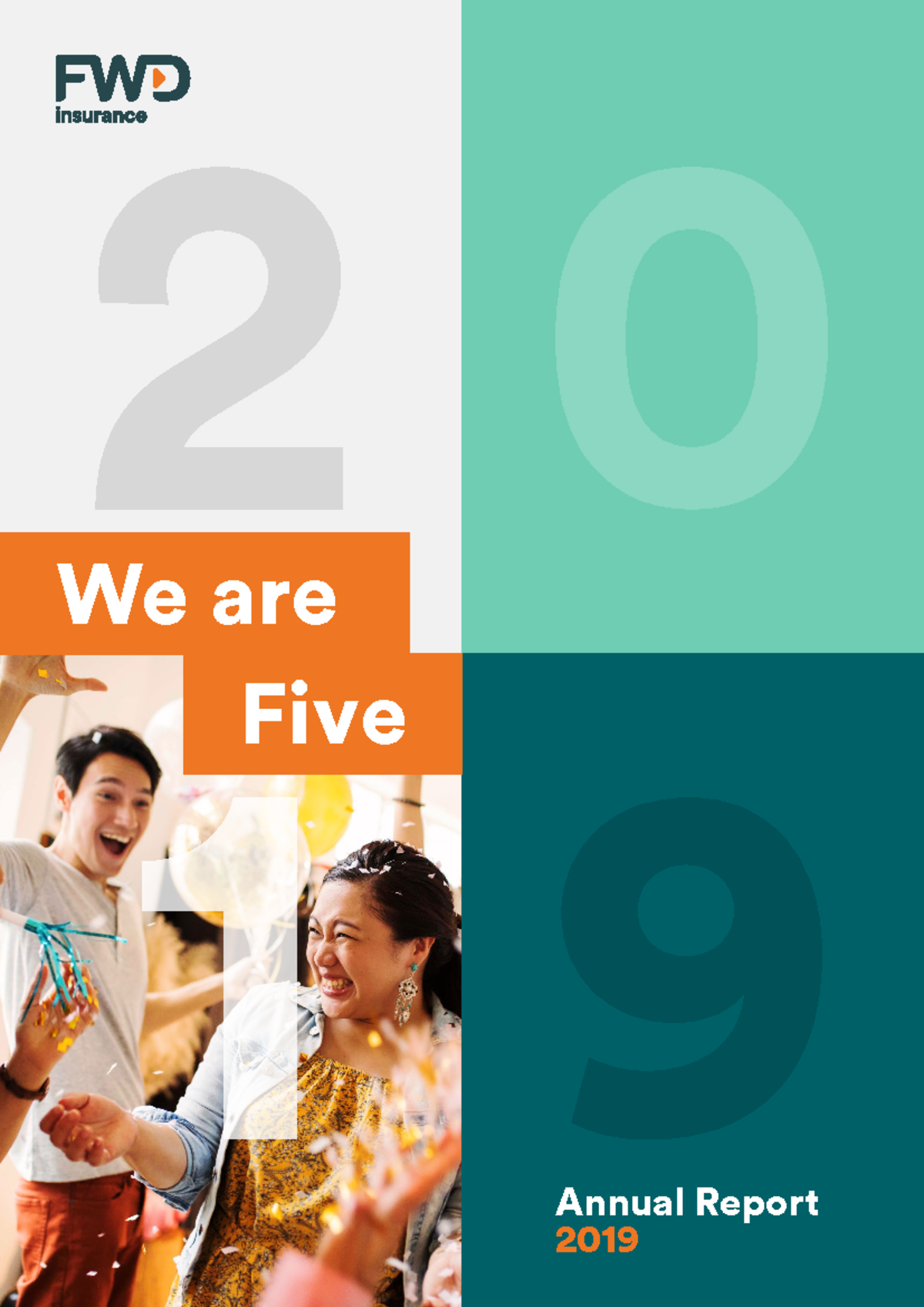 FWD Life Philippines Annual Report 2019: Transforming Insurance ...