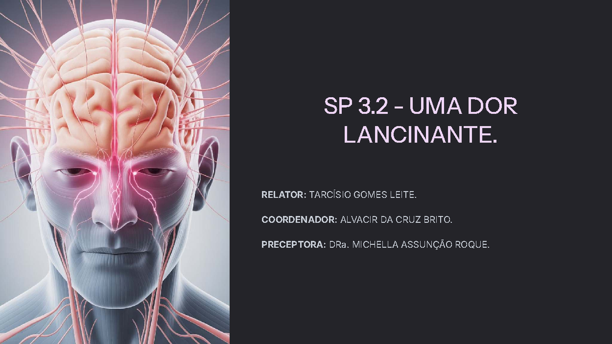SP 3.2 - Uma Dor Lancinante: Estudo de Caso e Abordagem Terapêutica ...