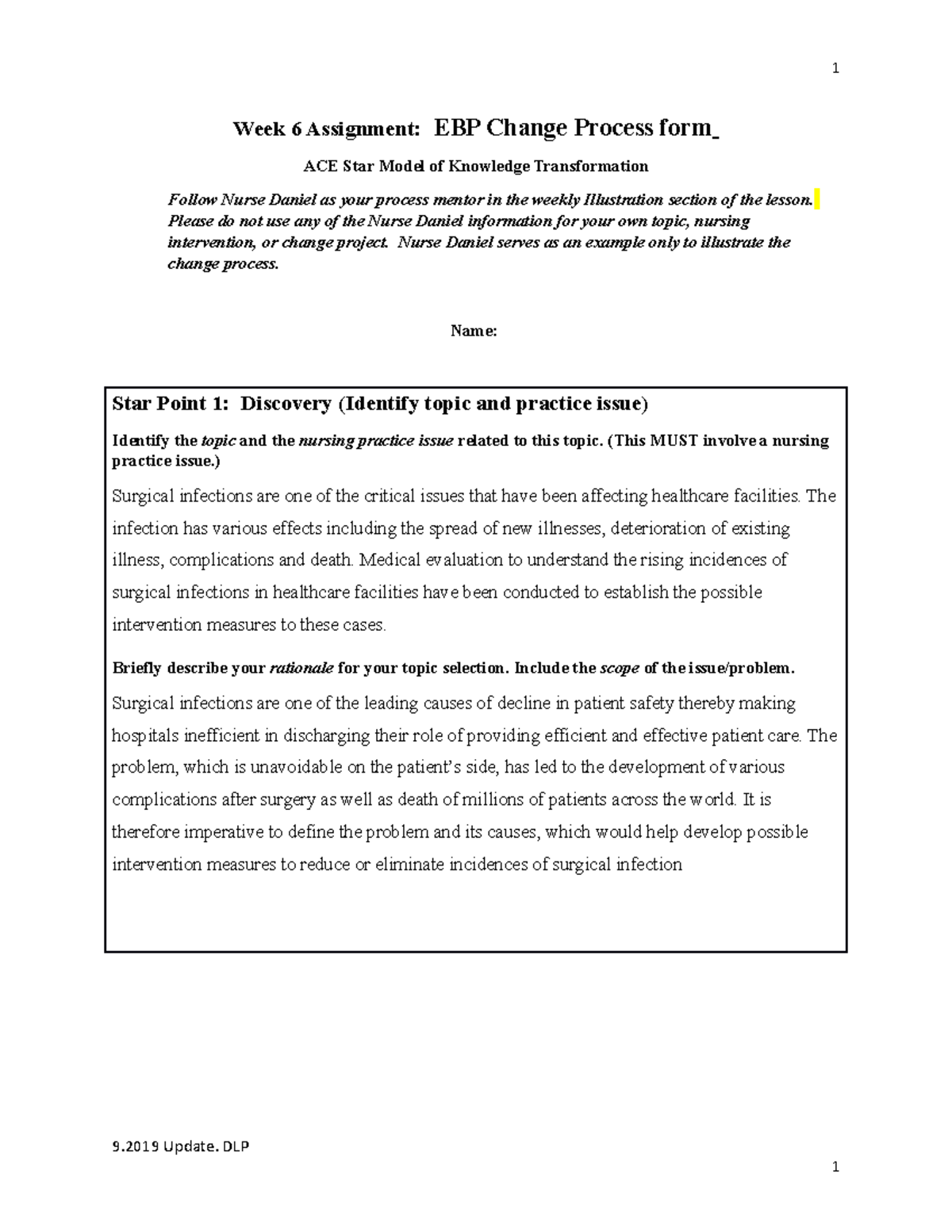 EBP Change Process Form: Addressing Surgical Infections - Week 6 ...
