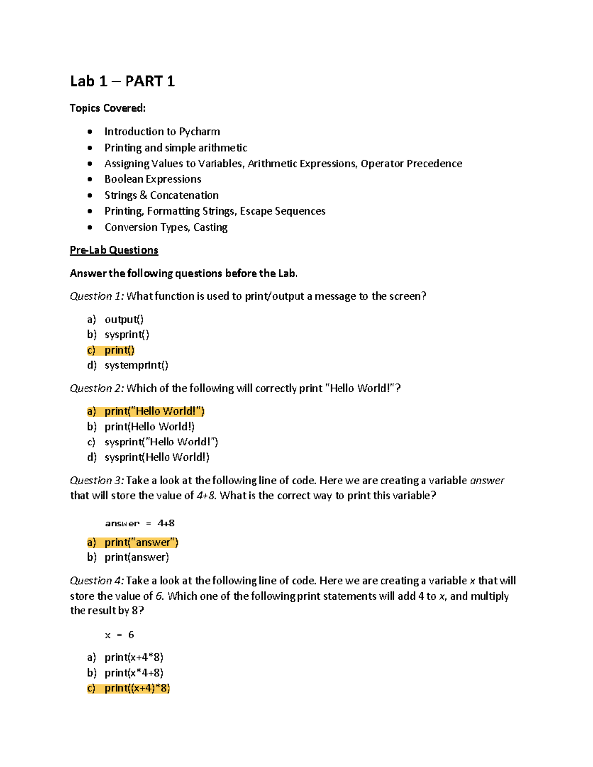 Lab 1 - lab - Lab 1 – PART 1 Topics Covered: Introduction to Pycharm ...