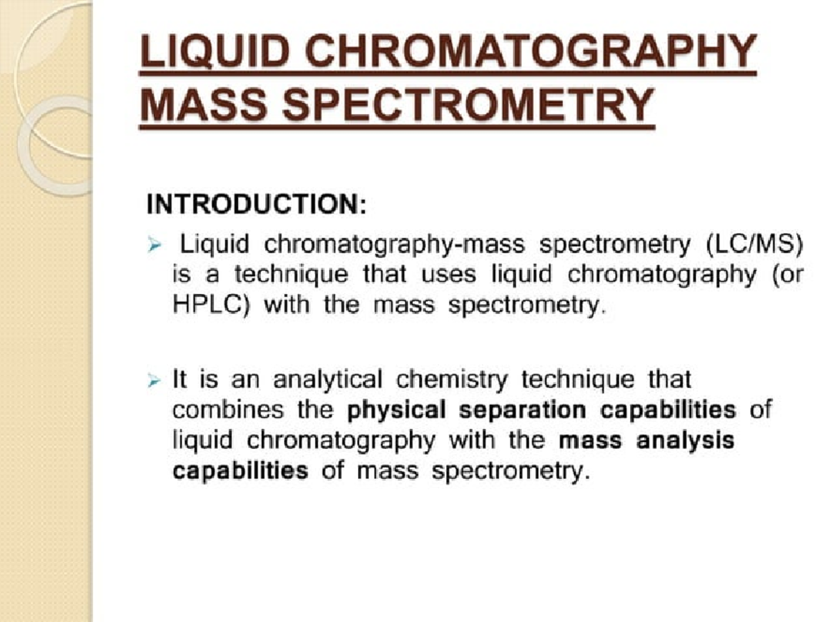 LC-MS & LC-MS-MS: Introduction to Liquid Chromatography-Mass ...