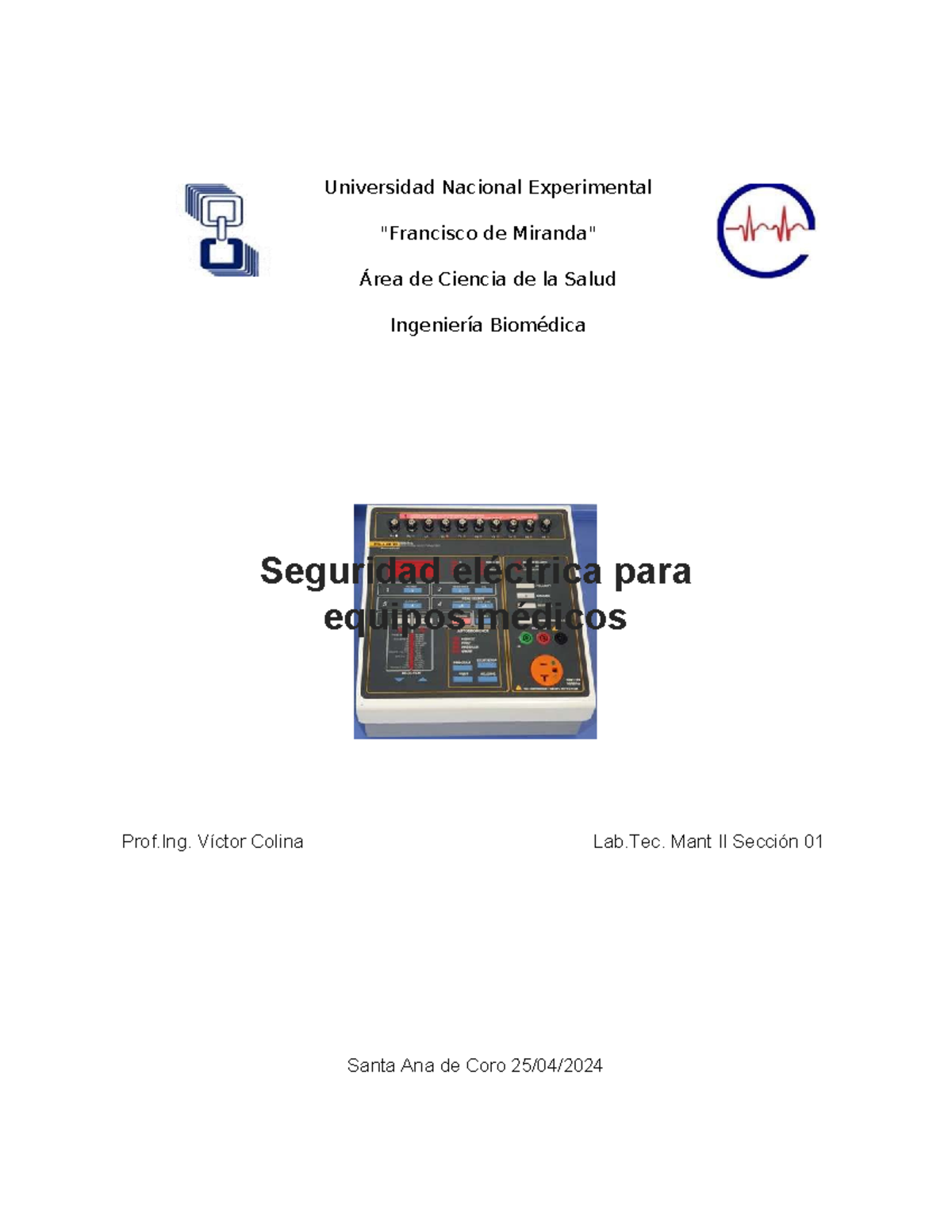 Informe sobre Seguridad Eléctrica en Equipos Médicos - Ingeniería Biomédica  - Studocu