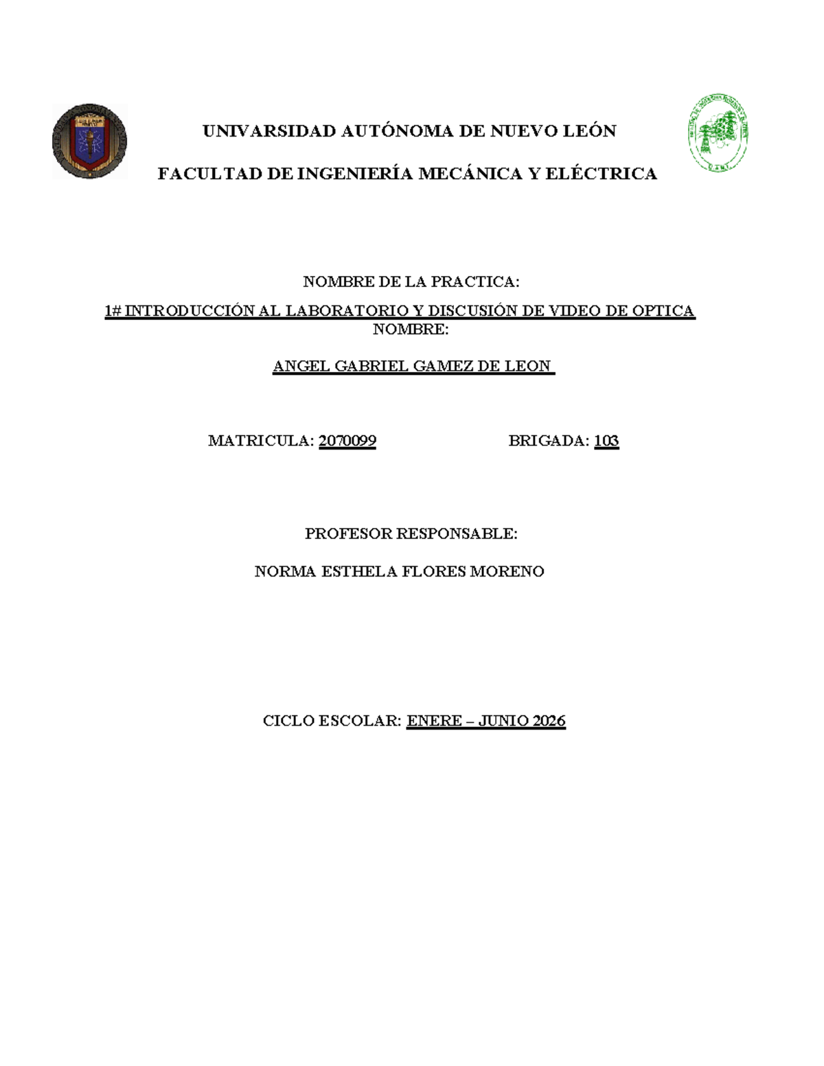 Practica 1 - Lab 1 - Fisica 4 - UNIVARSIDAD AUTÓNOMA DE NUEVO LEÓN ...