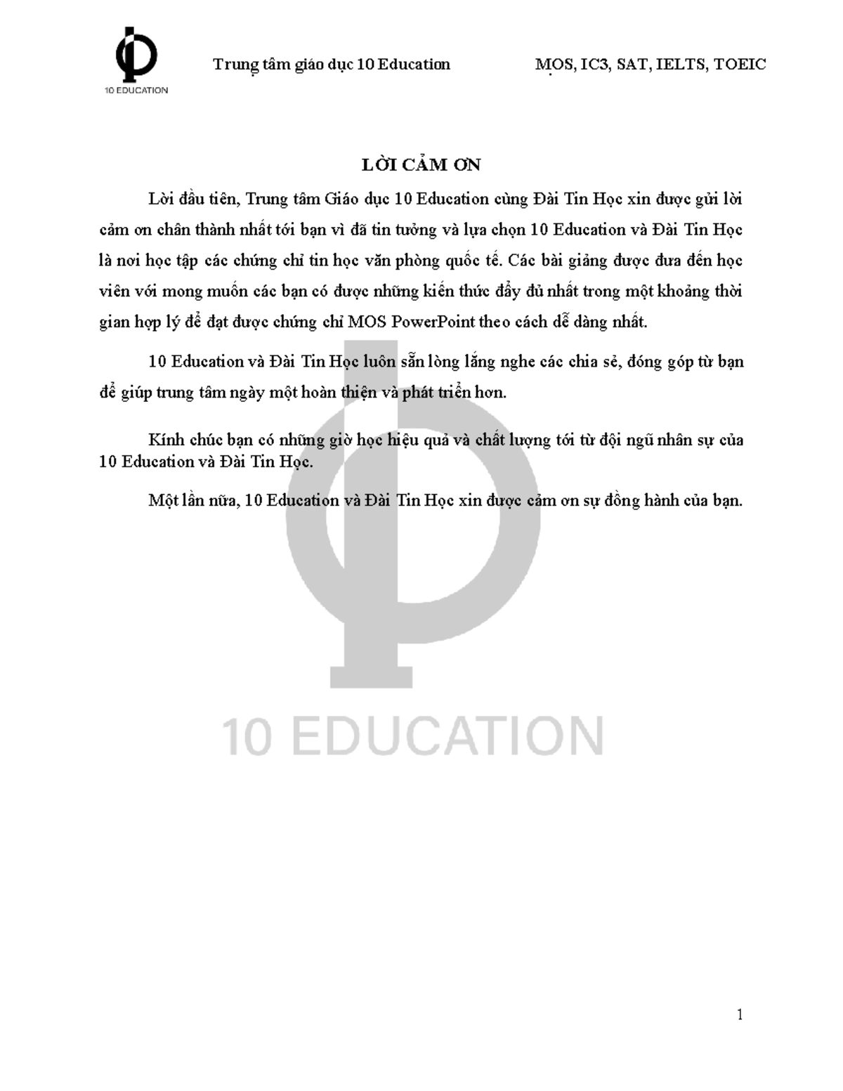 Trung tâm giáo dục 10 Education: Hướng dẫn MOS, IC3, SAT, IELTS, TOEIC ...