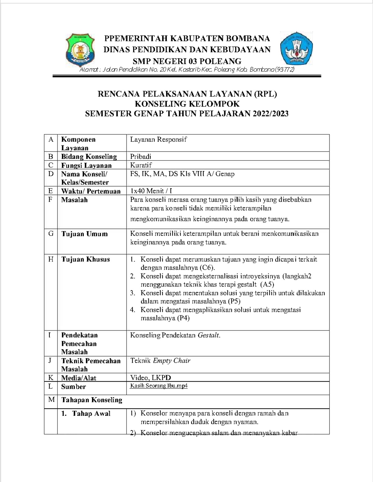 Rencana Pelaksanaan Layanan Konseling Kelompok SMPN 03 Poleang (RPL ...