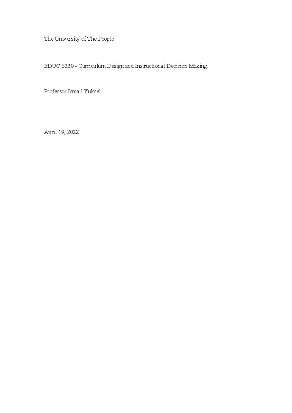 Written assignment 2 final - The University of The People EDUC 5220 ...