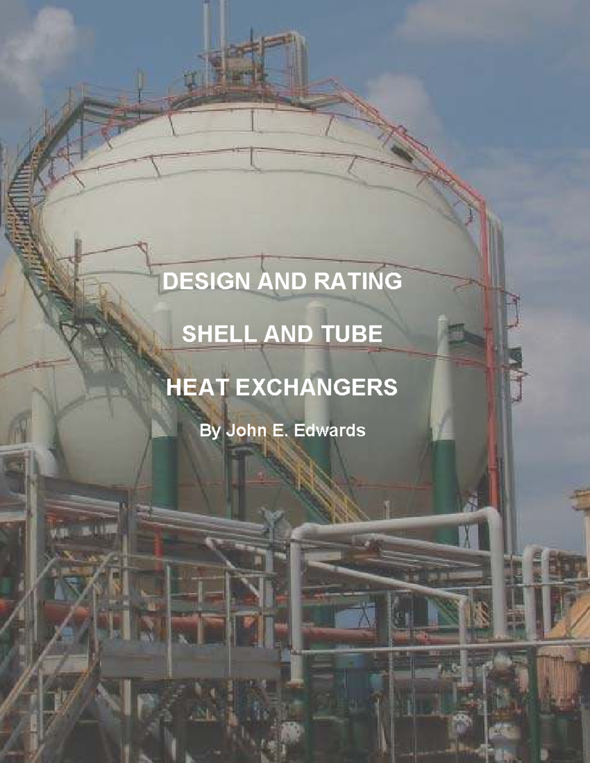 DESIGN & RATING OF SHELL & TUBE HEAT EXCHANGERS MNL 032A - Studocu
