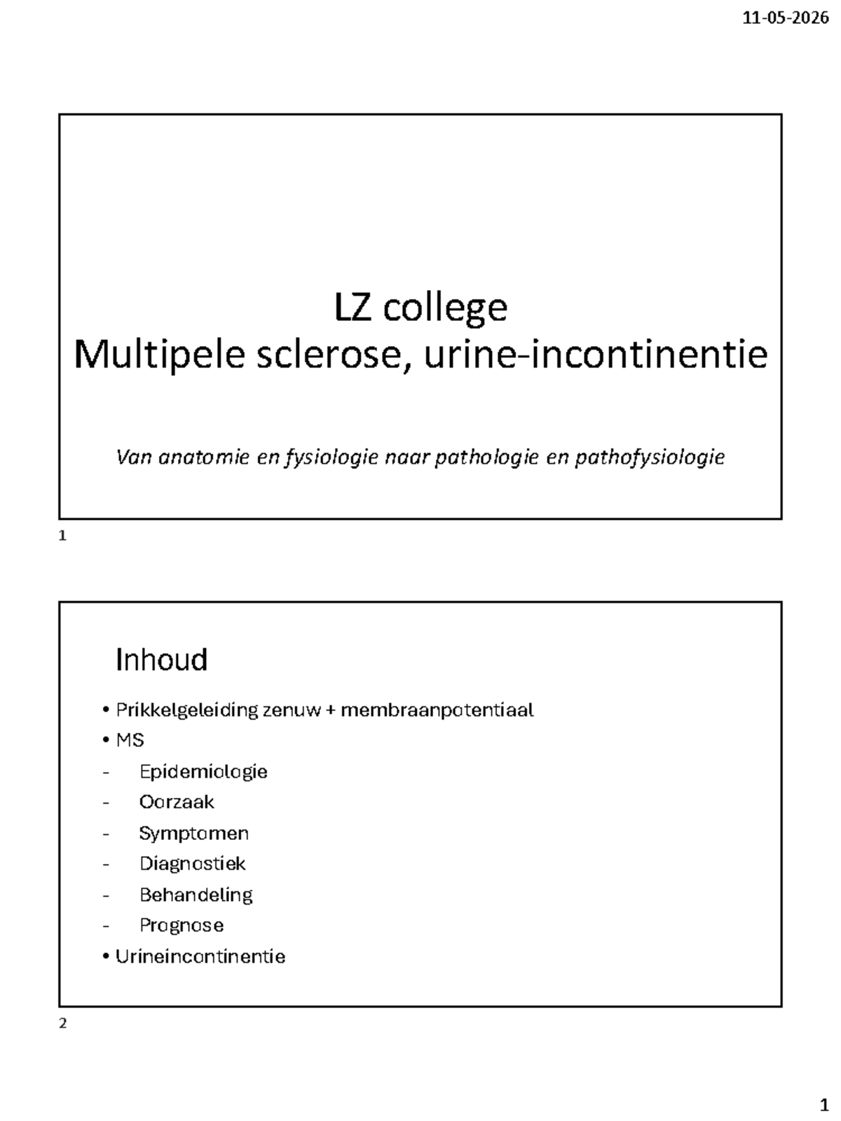 LZ College: Multiple Sclerosis & Urinary Incontinence Handout - Studeersnel