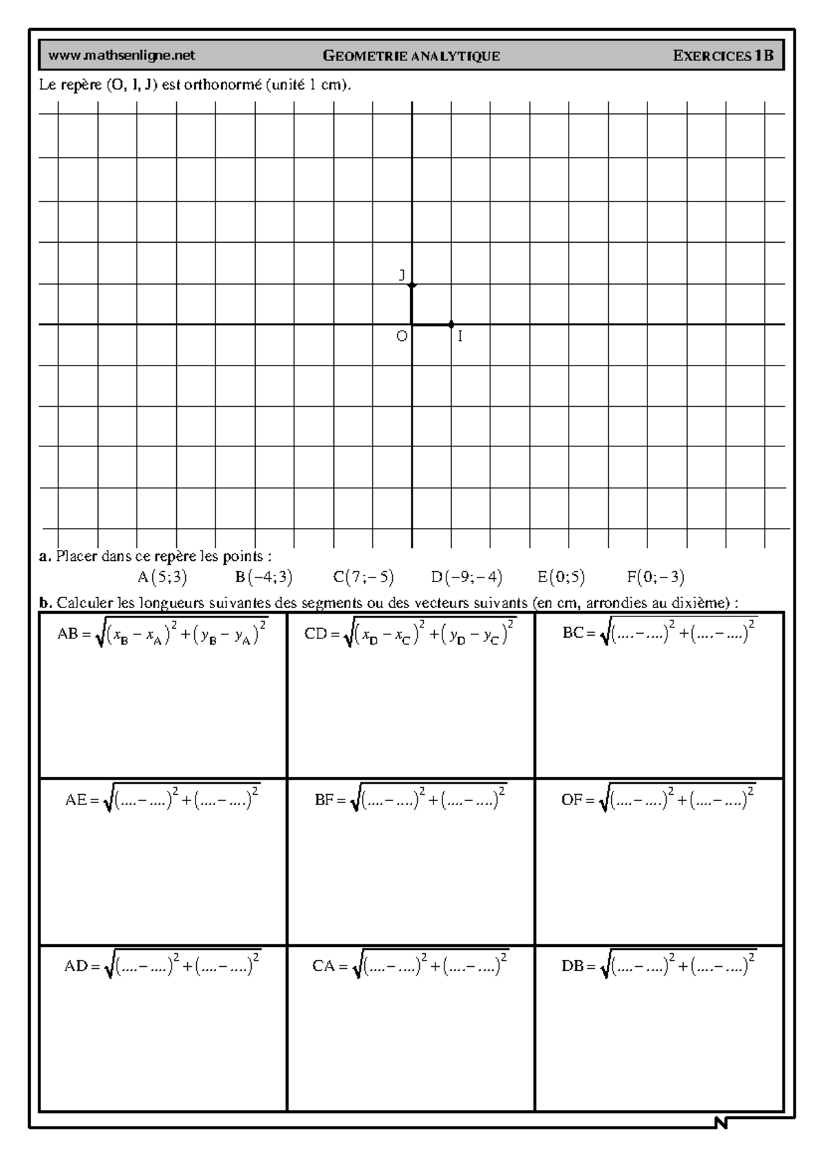 GEOMETRIE ANALYTIQUE - EXERCICES 1B - DISTANCE ENTRE DEUX POINTS - Studocu
