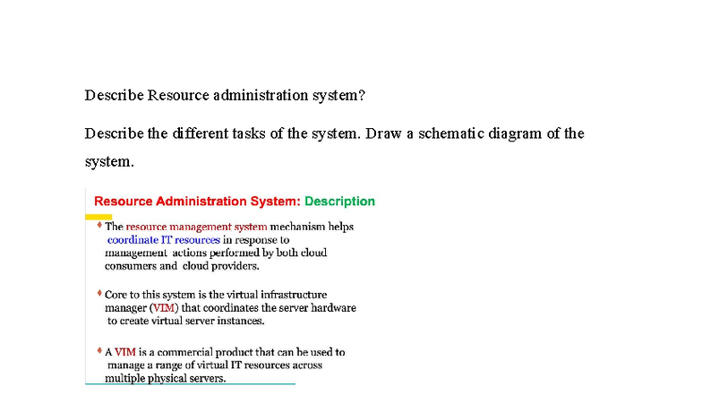 Final prep - notes - ITM 711 - Describe Resource administration system ...