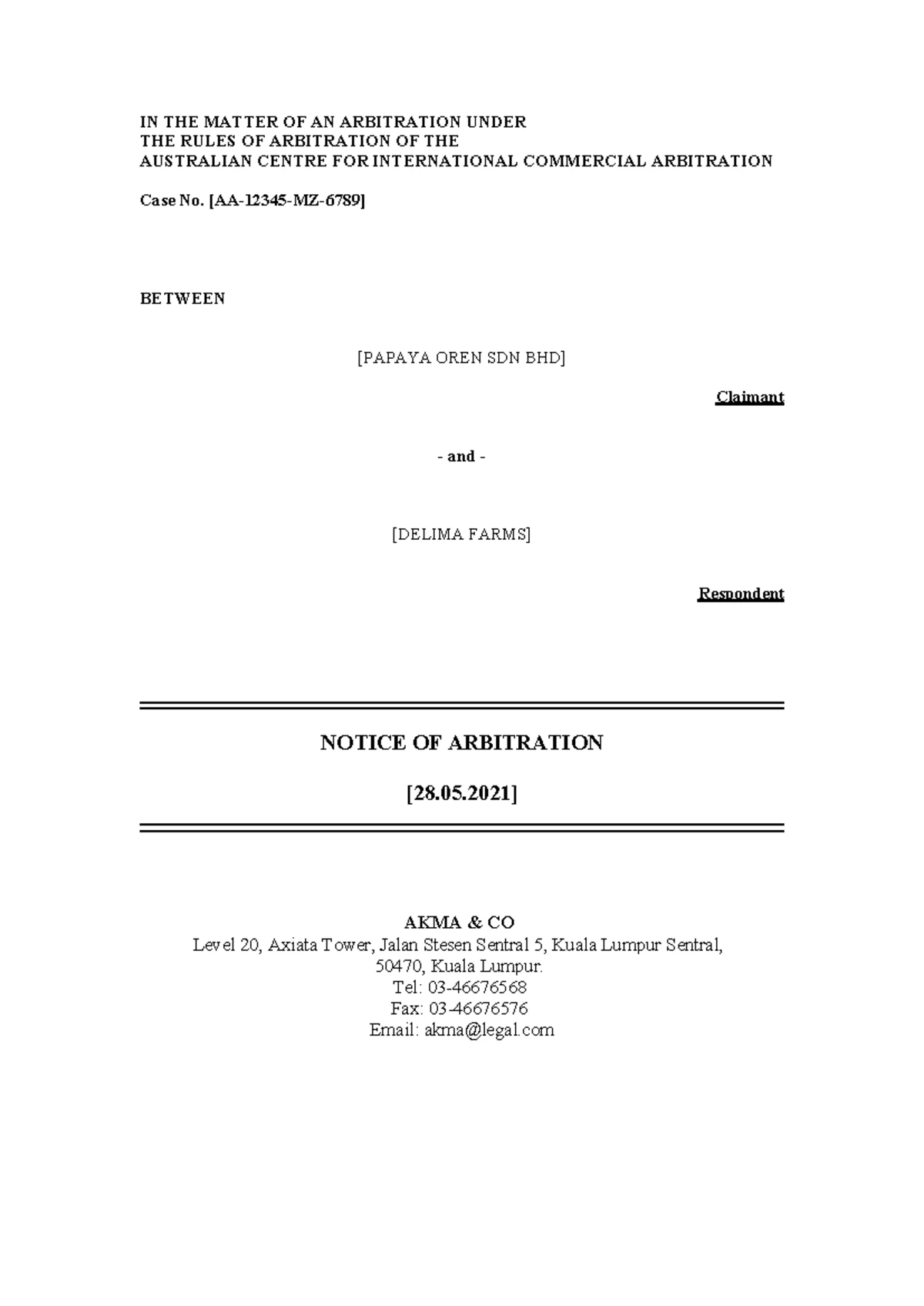 Notice OF Arbitration Alternative Dispute - IN THE MATTER OF AN ...